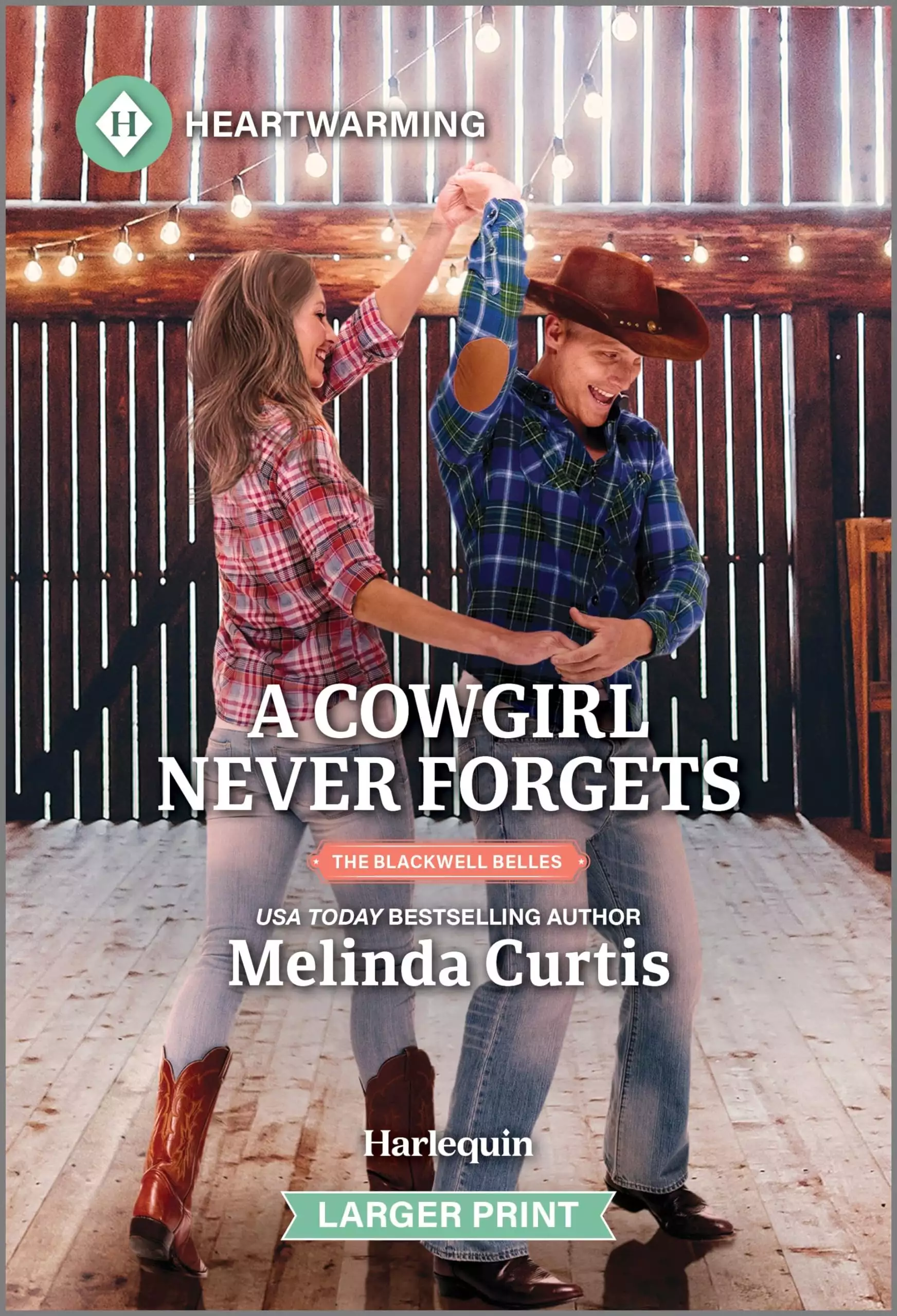 A Cowgirl Never Forgets