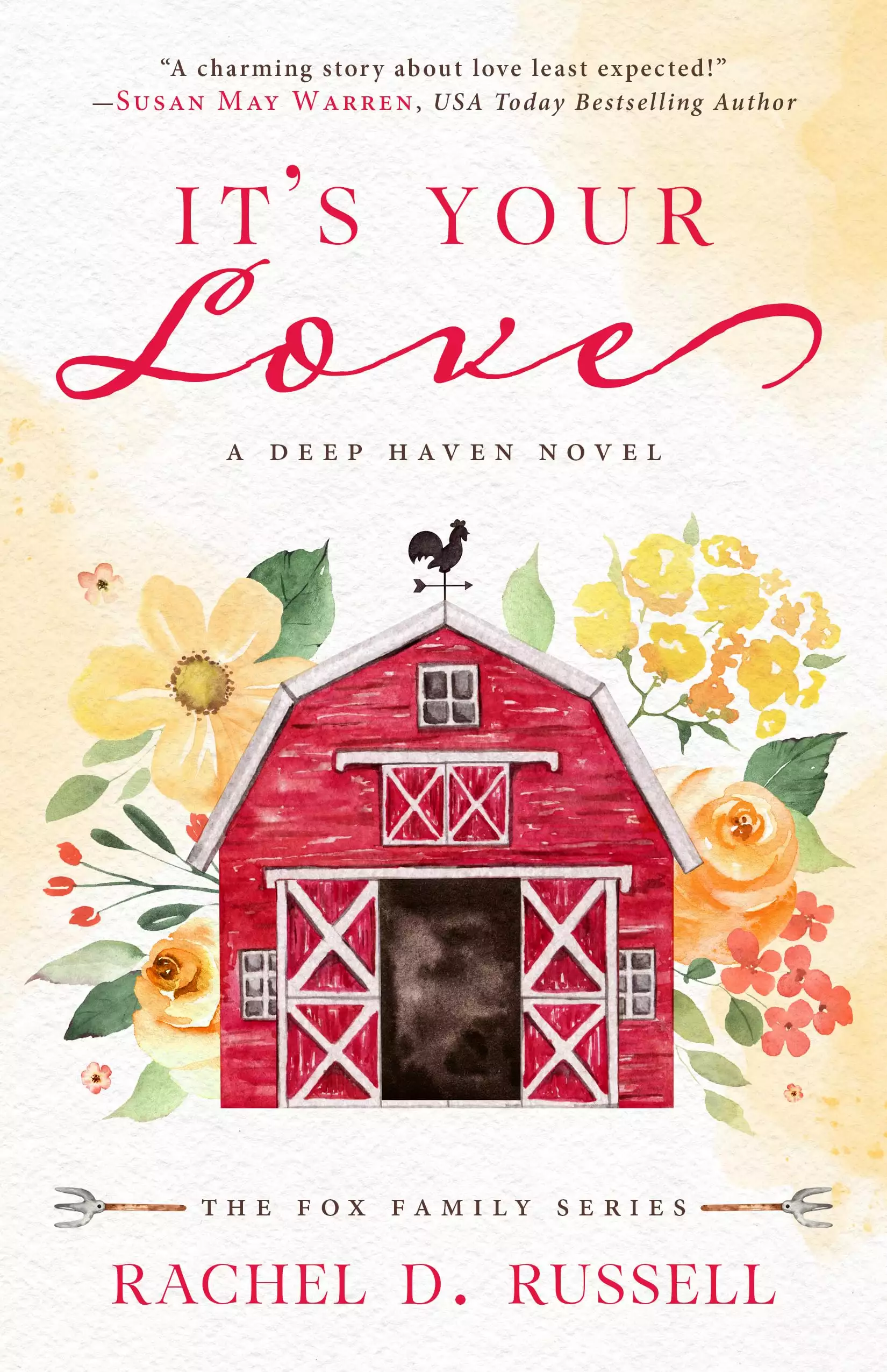 It's Your Love: A Deep Haven Novel