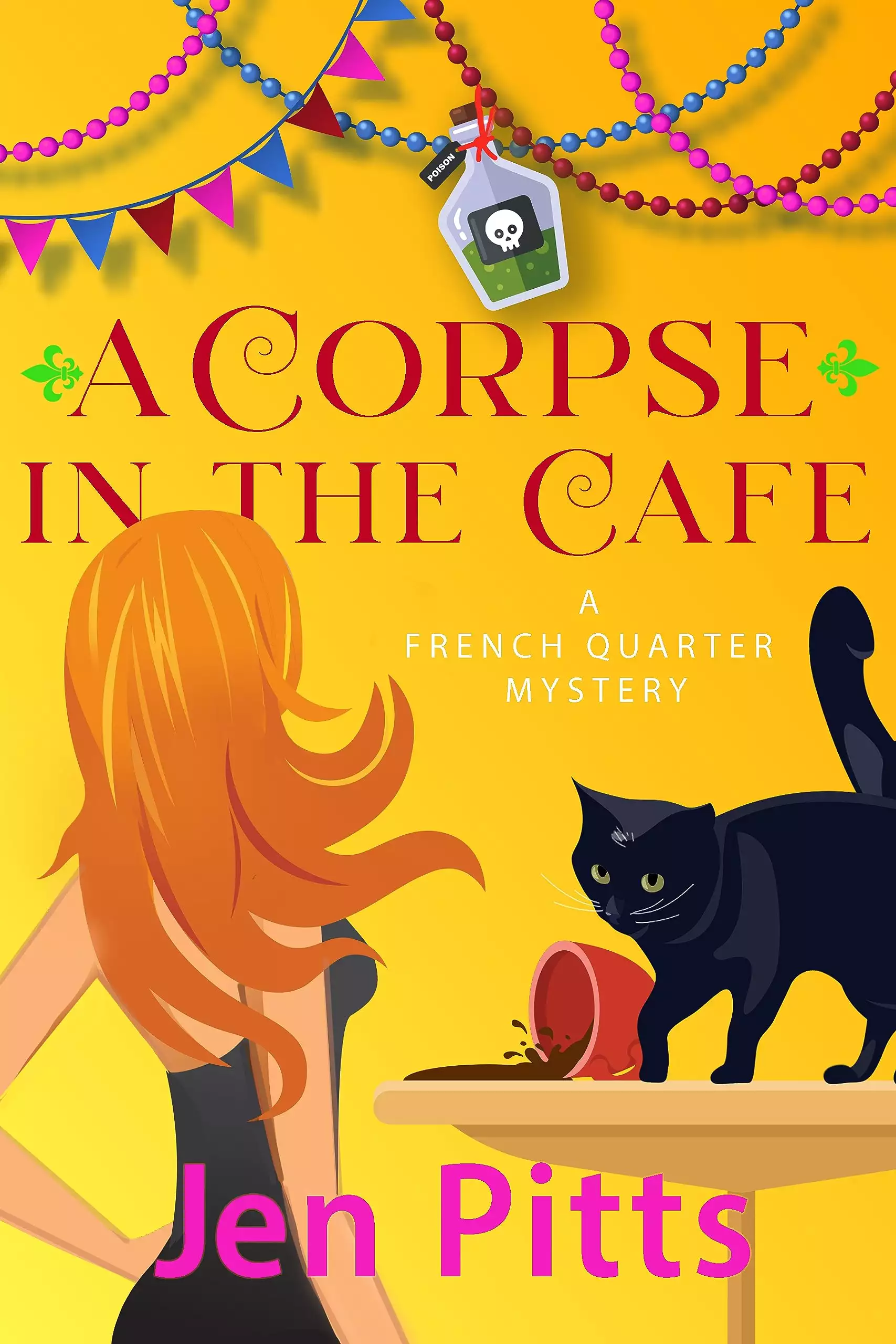 A Corpse in the Cafe: A French Quarter Mystery