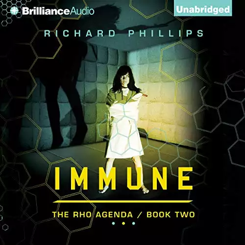 Immune: The Rho Agenda, Book Two