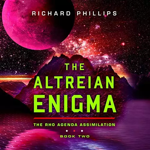 The Altreian Enigma: Rho Agenda Assimilation, Book 2