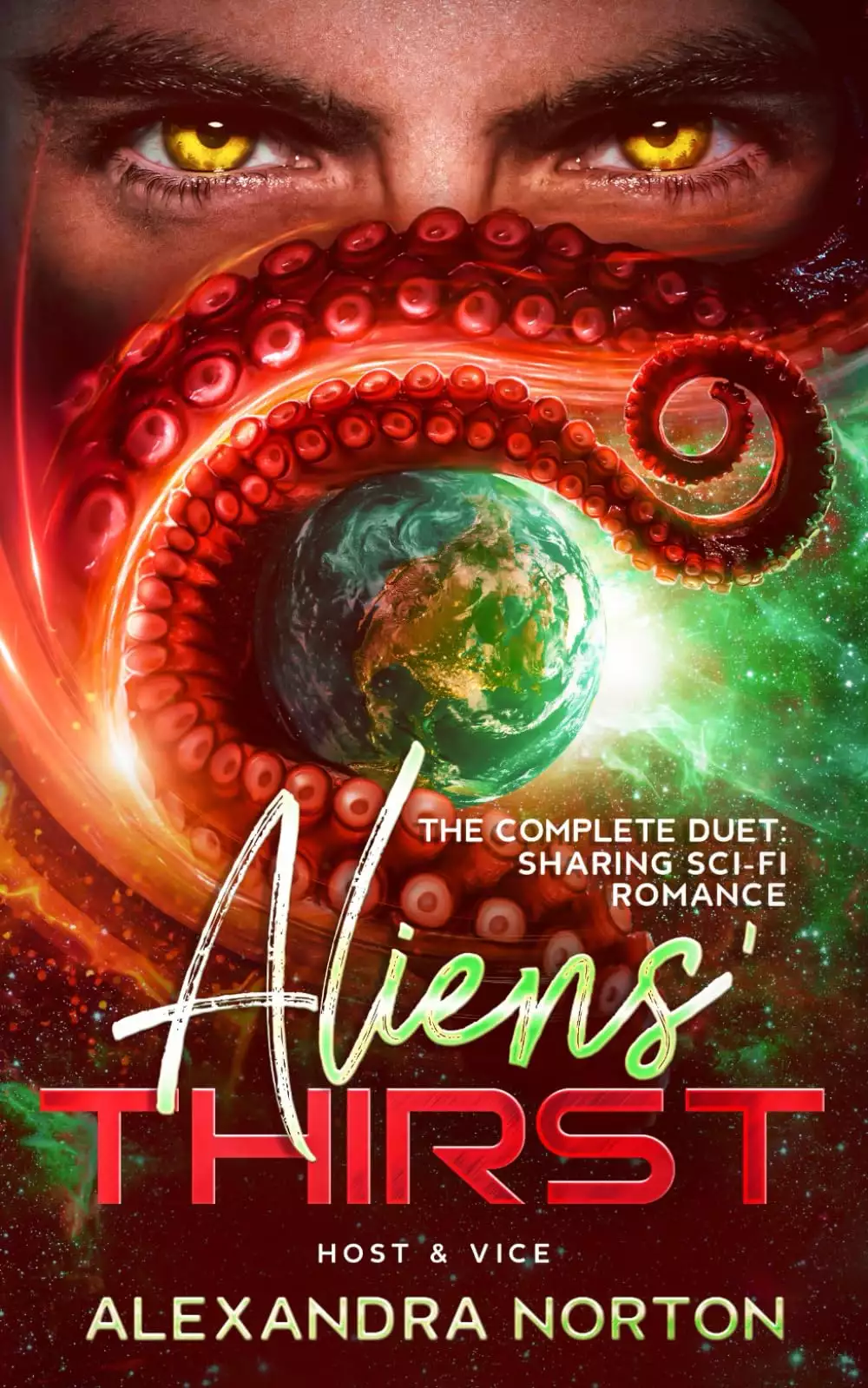 Aliens' Thirst: The Complete Duet: Sharing Sci-Fi Romance