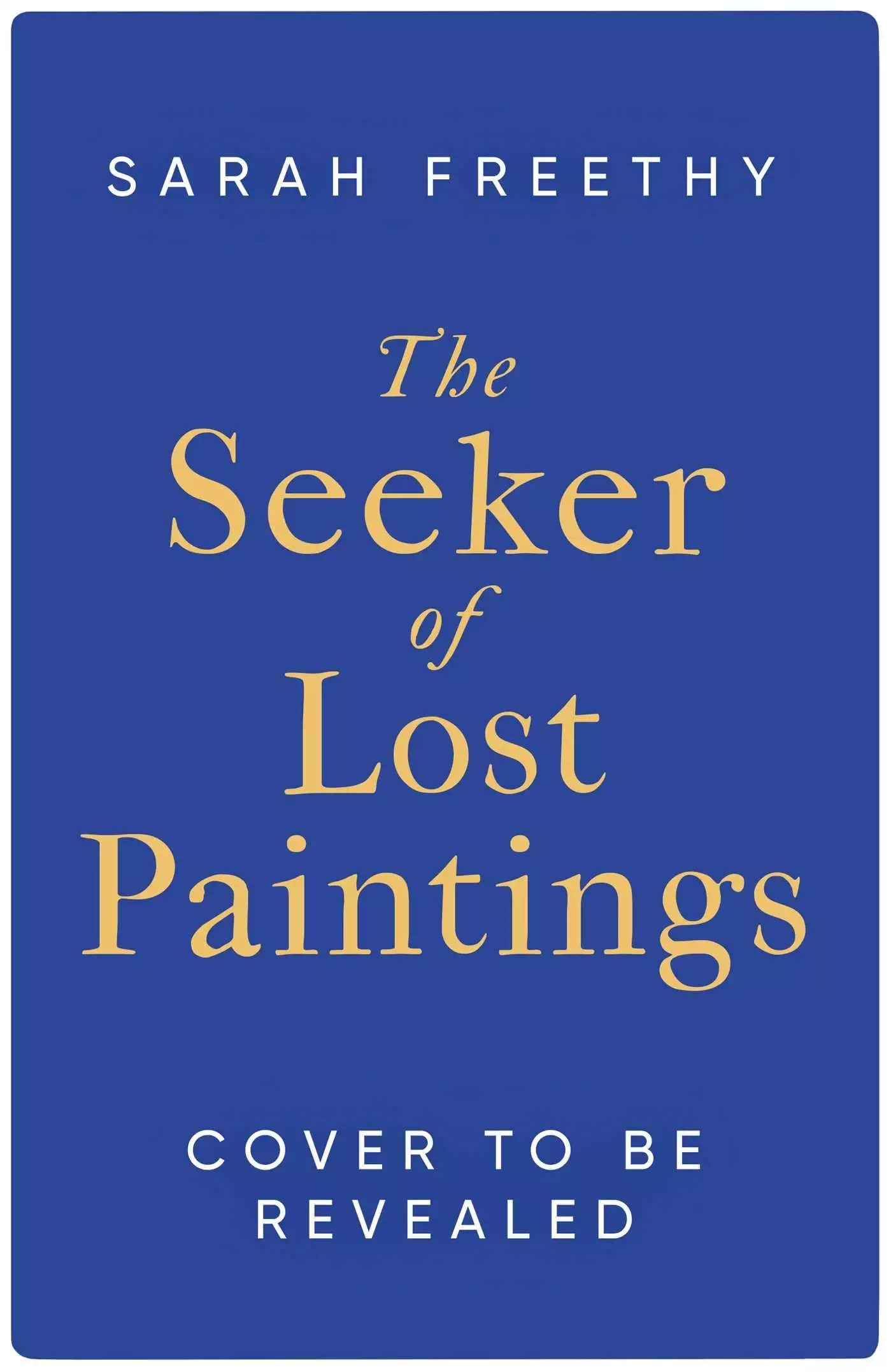 Seeker of Lost Paintings