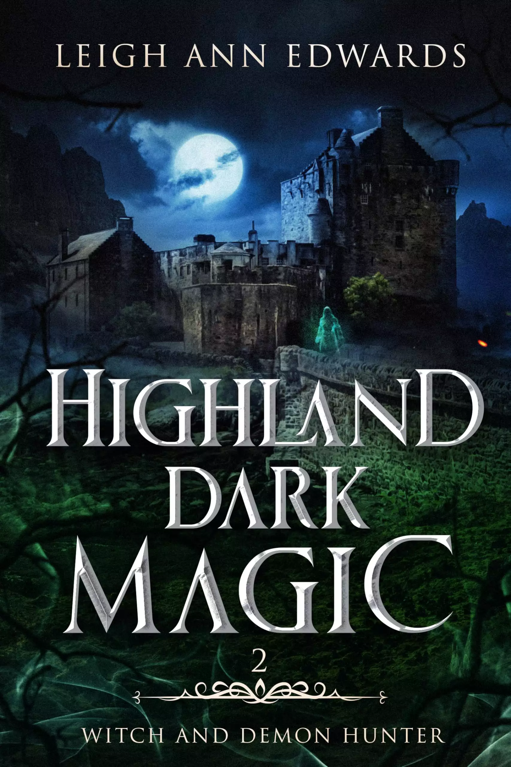 Highland Dark Magic