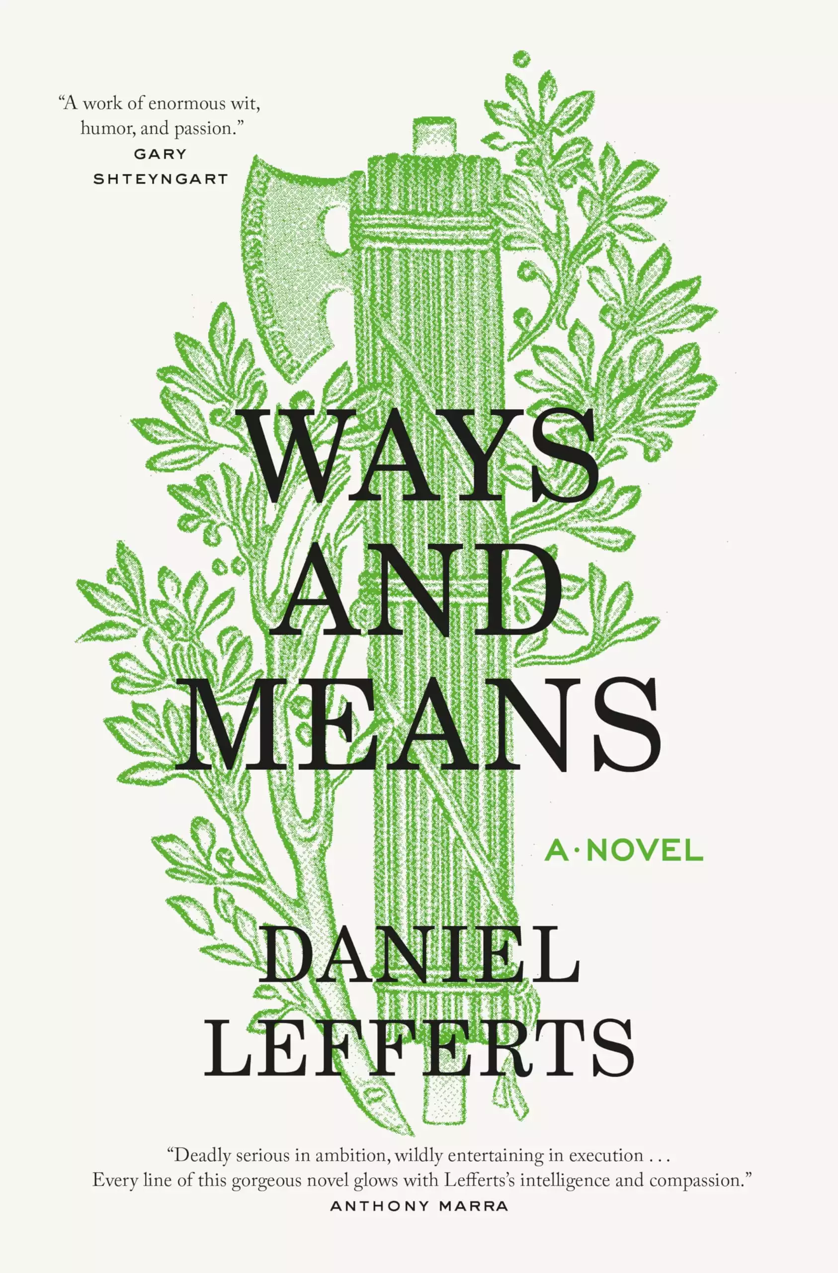 Ways and Means: A Novel