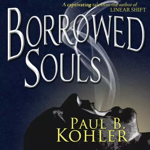 Borrowed Souls