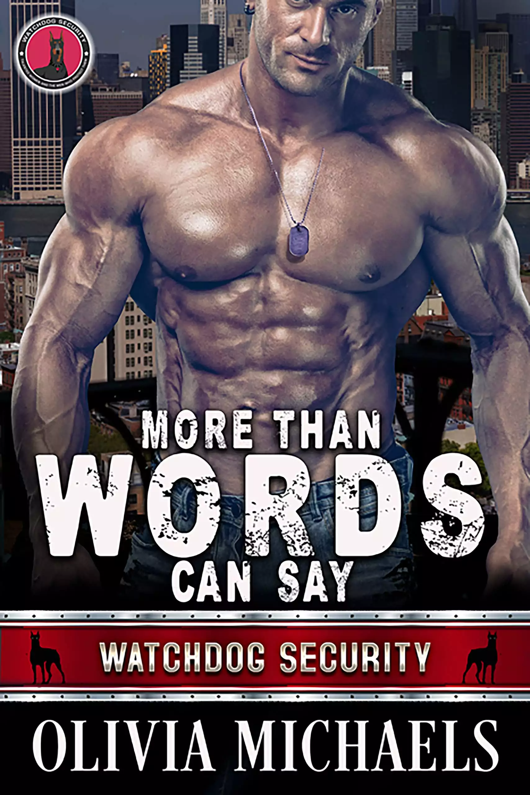 More Than Words Can Say: Watchdog Security Series Book 6