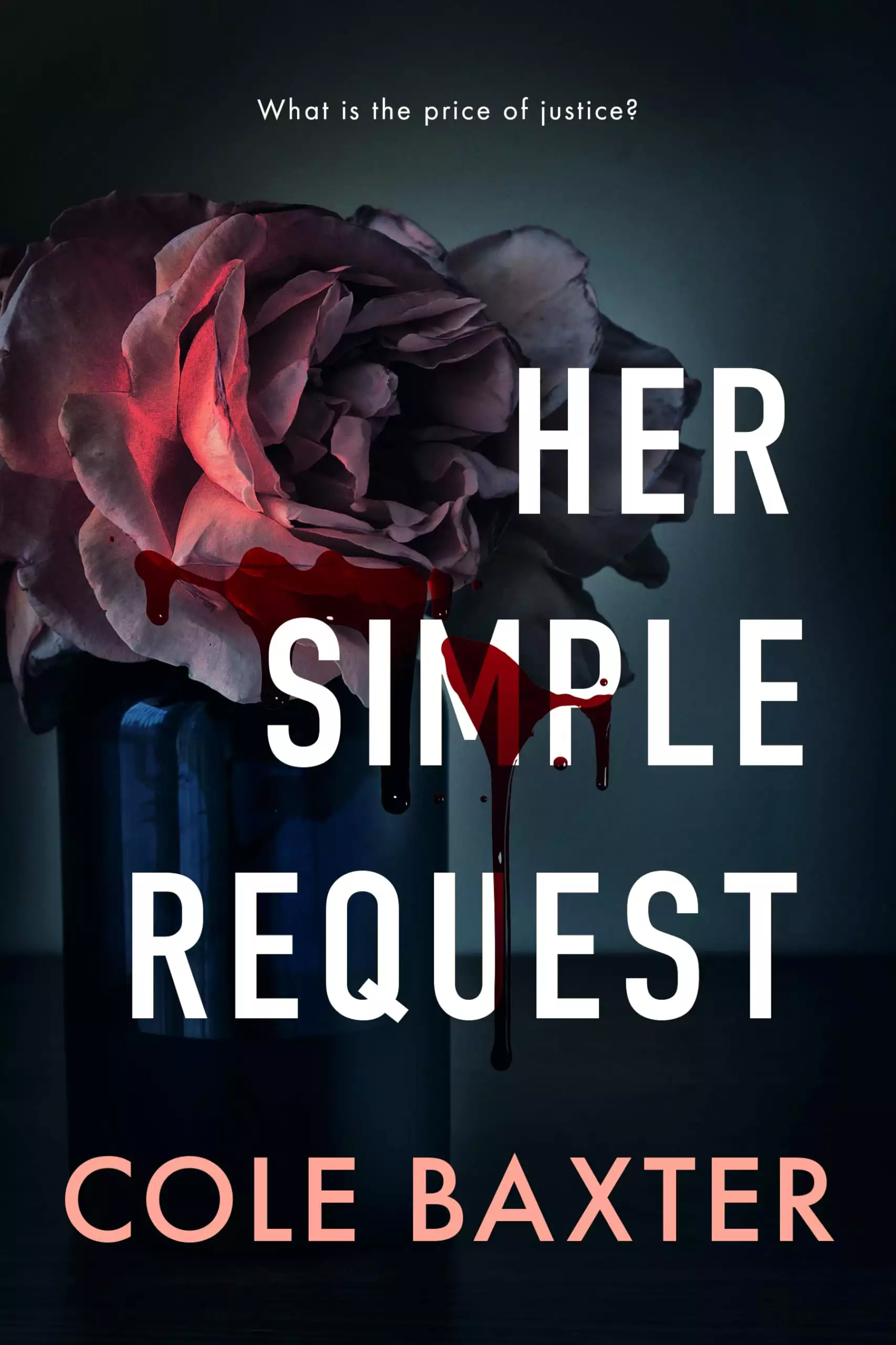 Her Simple Request 