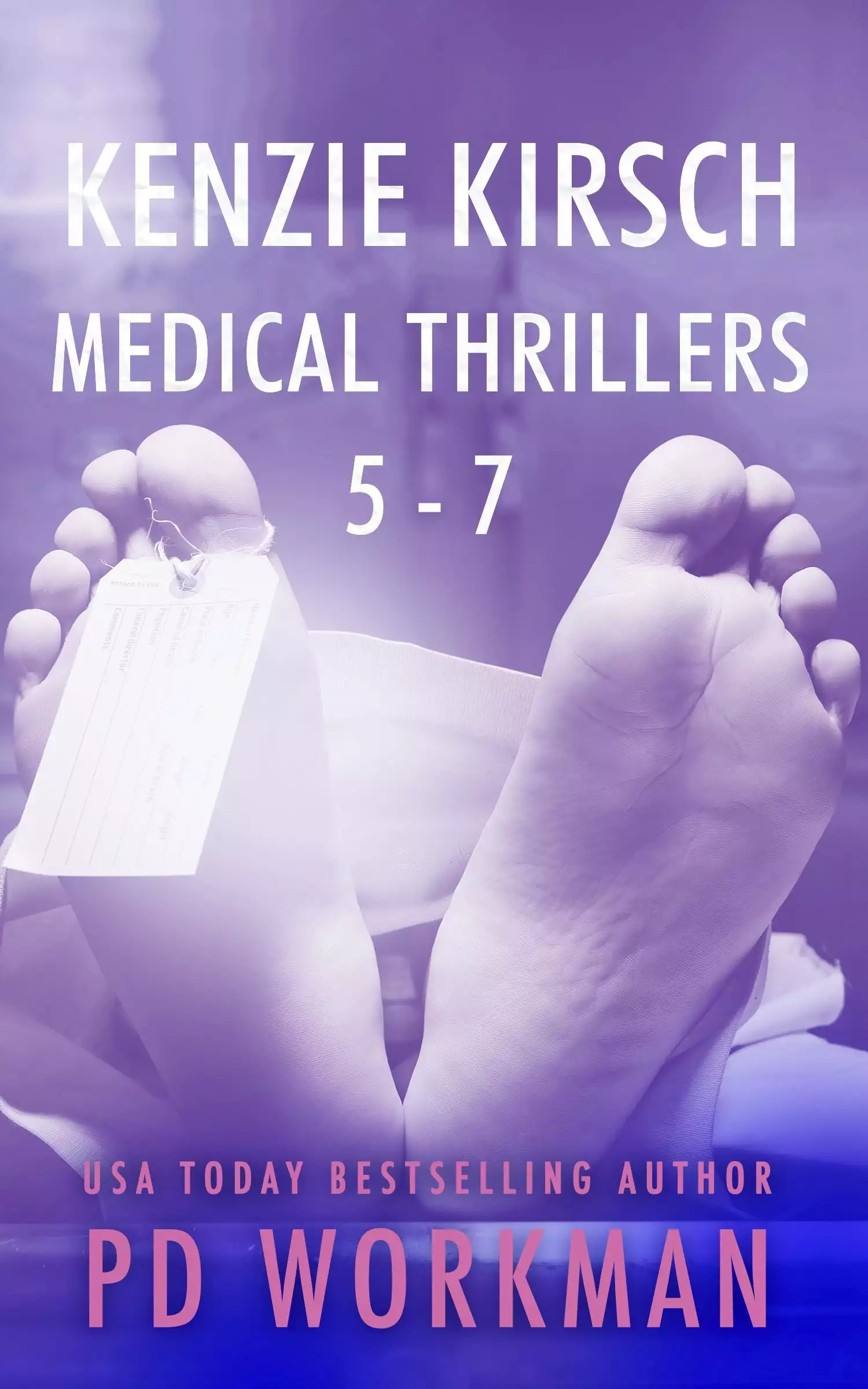 Kenzie Kirsch Medical Thrillers 5-7