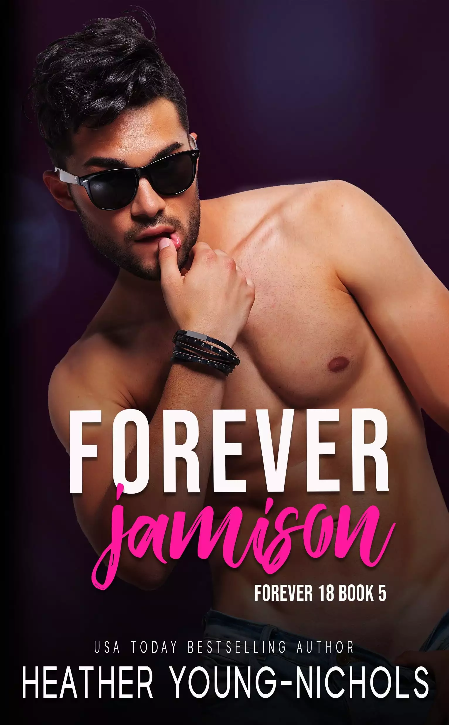 Forever Jamison: A Sworn Off Relationships Rockstar Romance