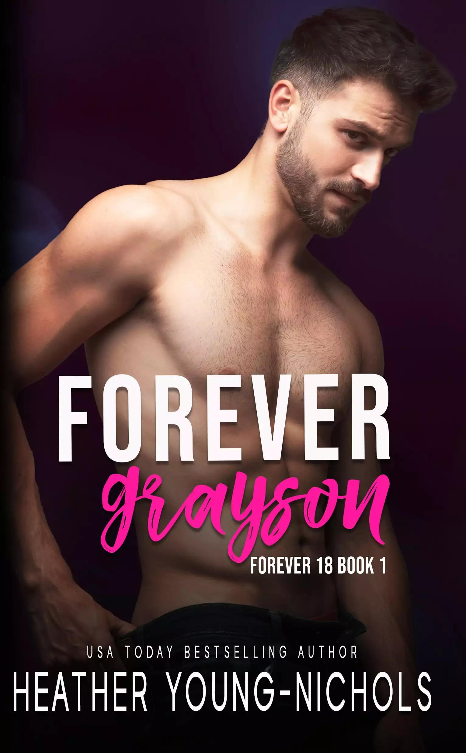 Forever Grayson: A One Night Stand Rockstar Romance