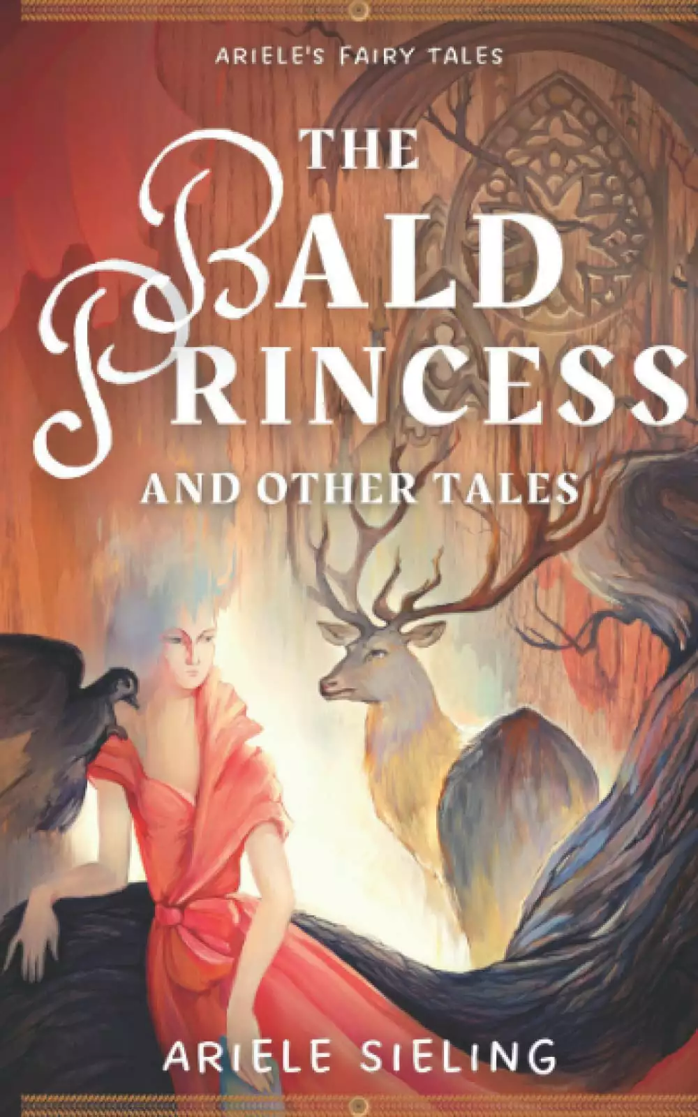 The Bald Princess and Other Tales