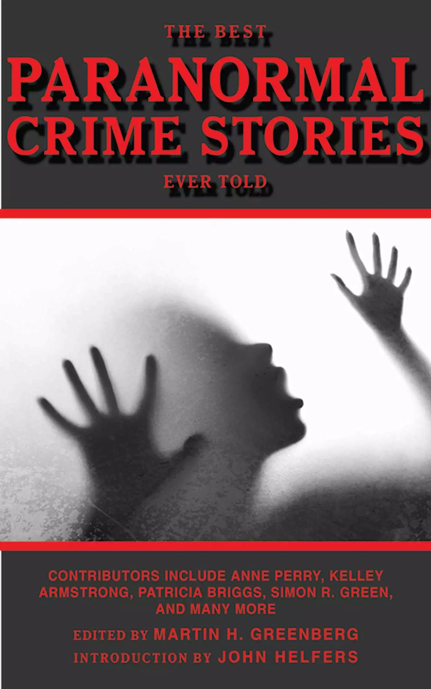 Best Paranormal Crime Stories Ever Told