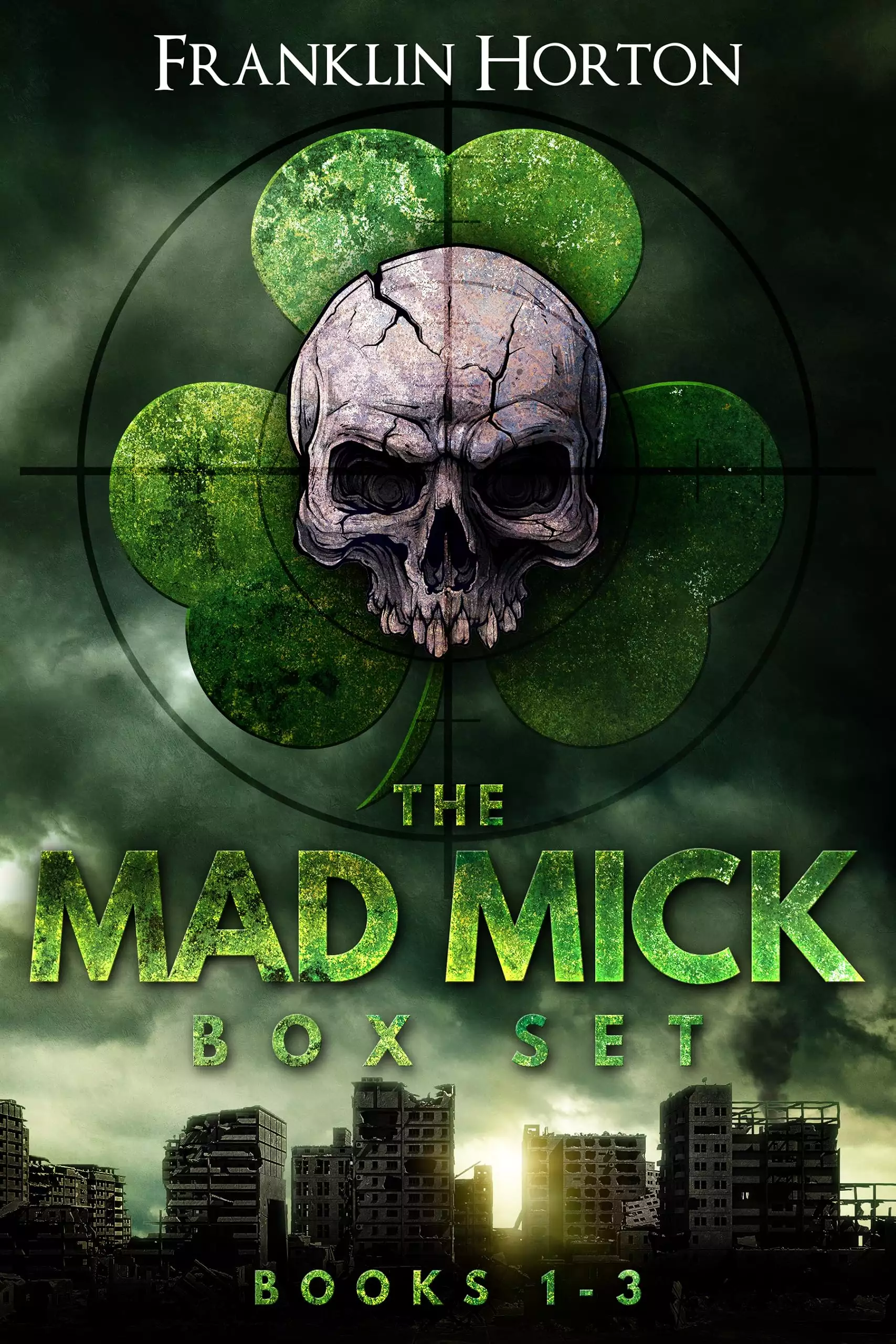 The Mad Mick Box Set Volume 1: Books 1-3 of The Mad Mick Series