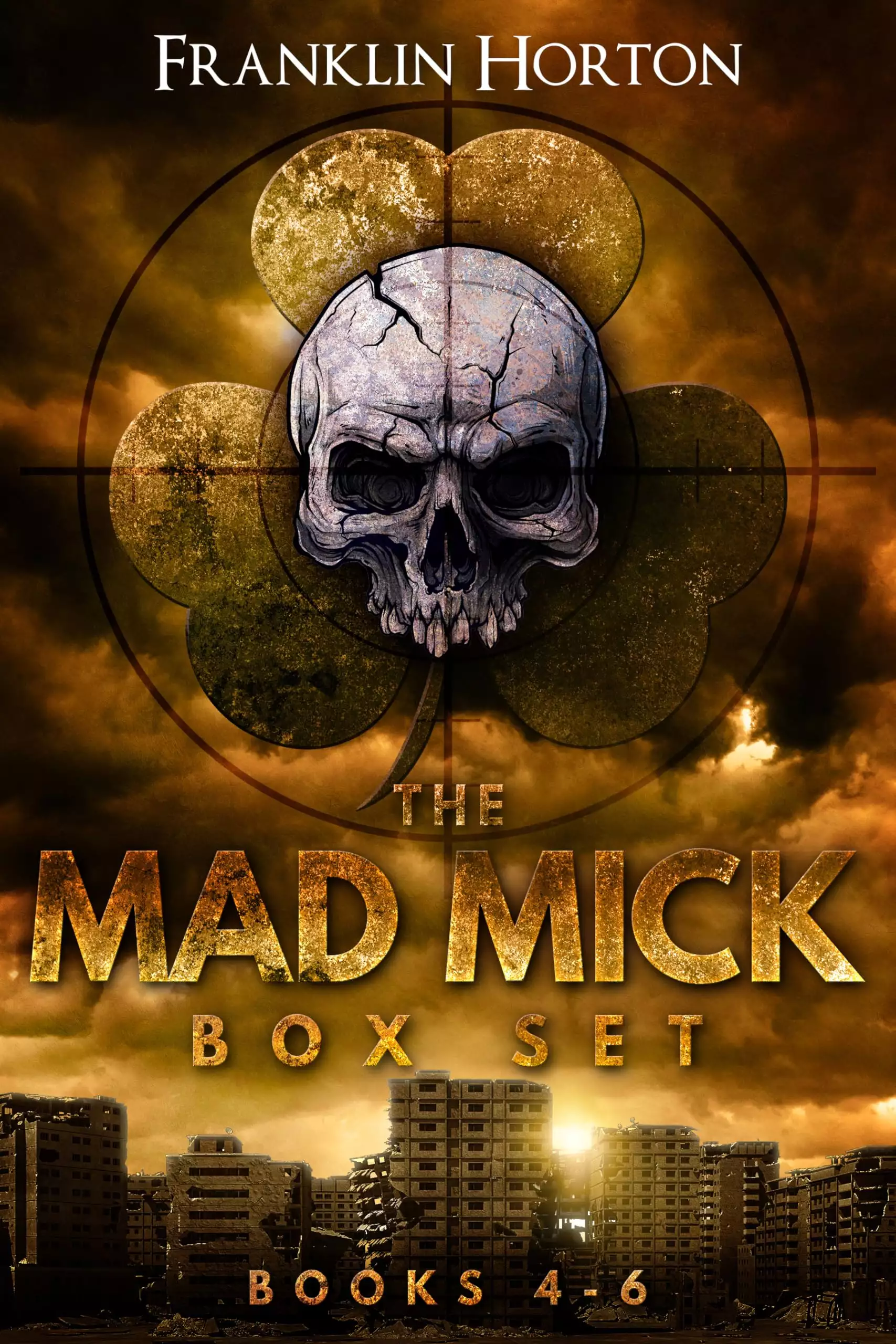 The Mad Mick Box Set Volume 2: Books 4-6 of The Mad Mick Series