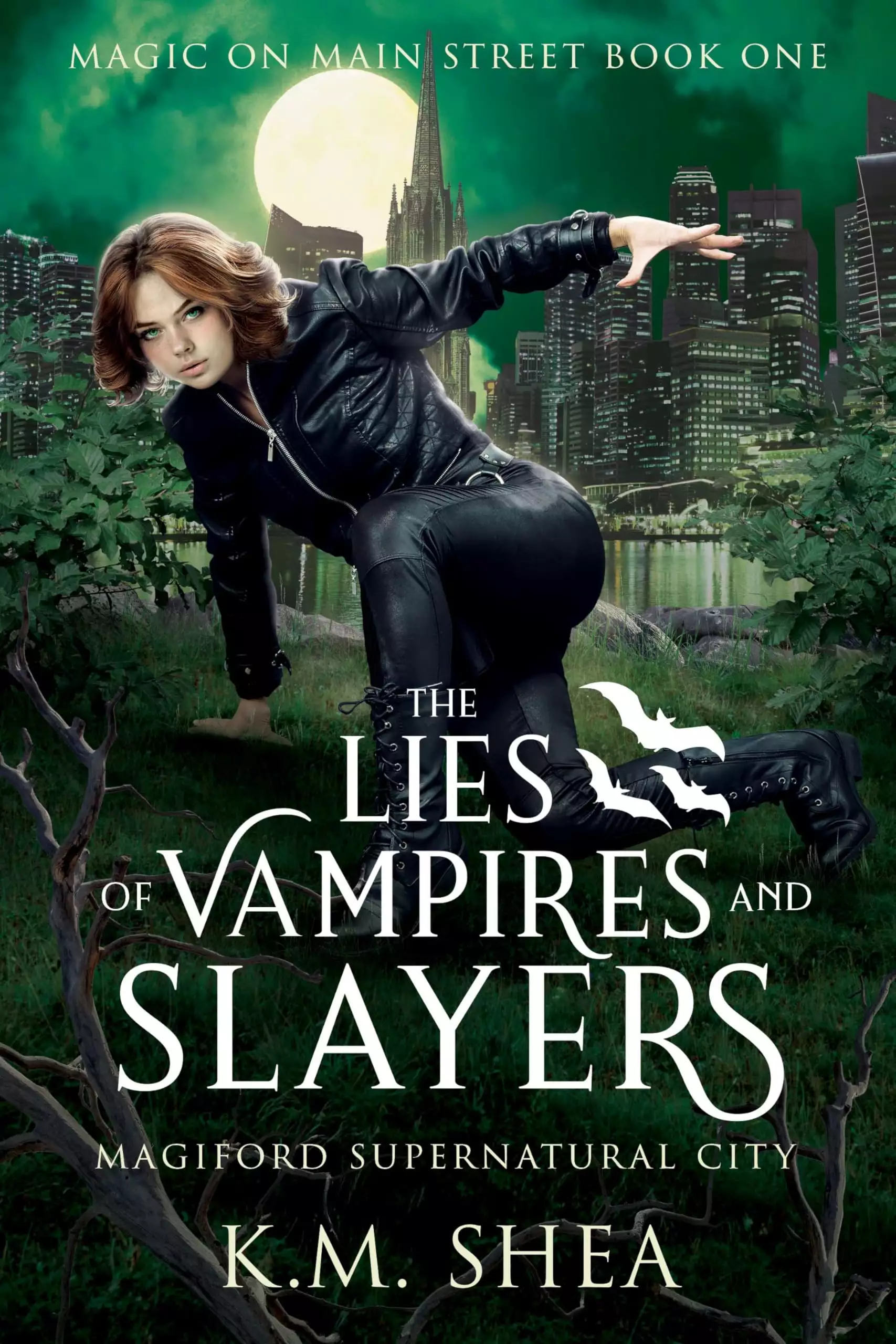 The Lies of Vampires and Slayers: Magiford Supernatural City