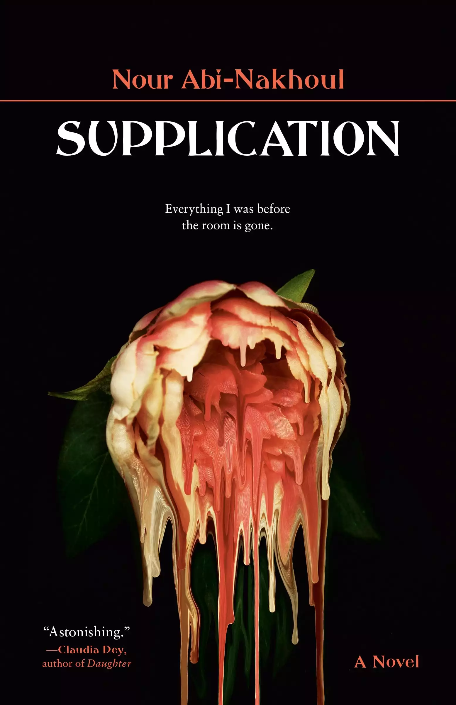 Supplication: A Novel