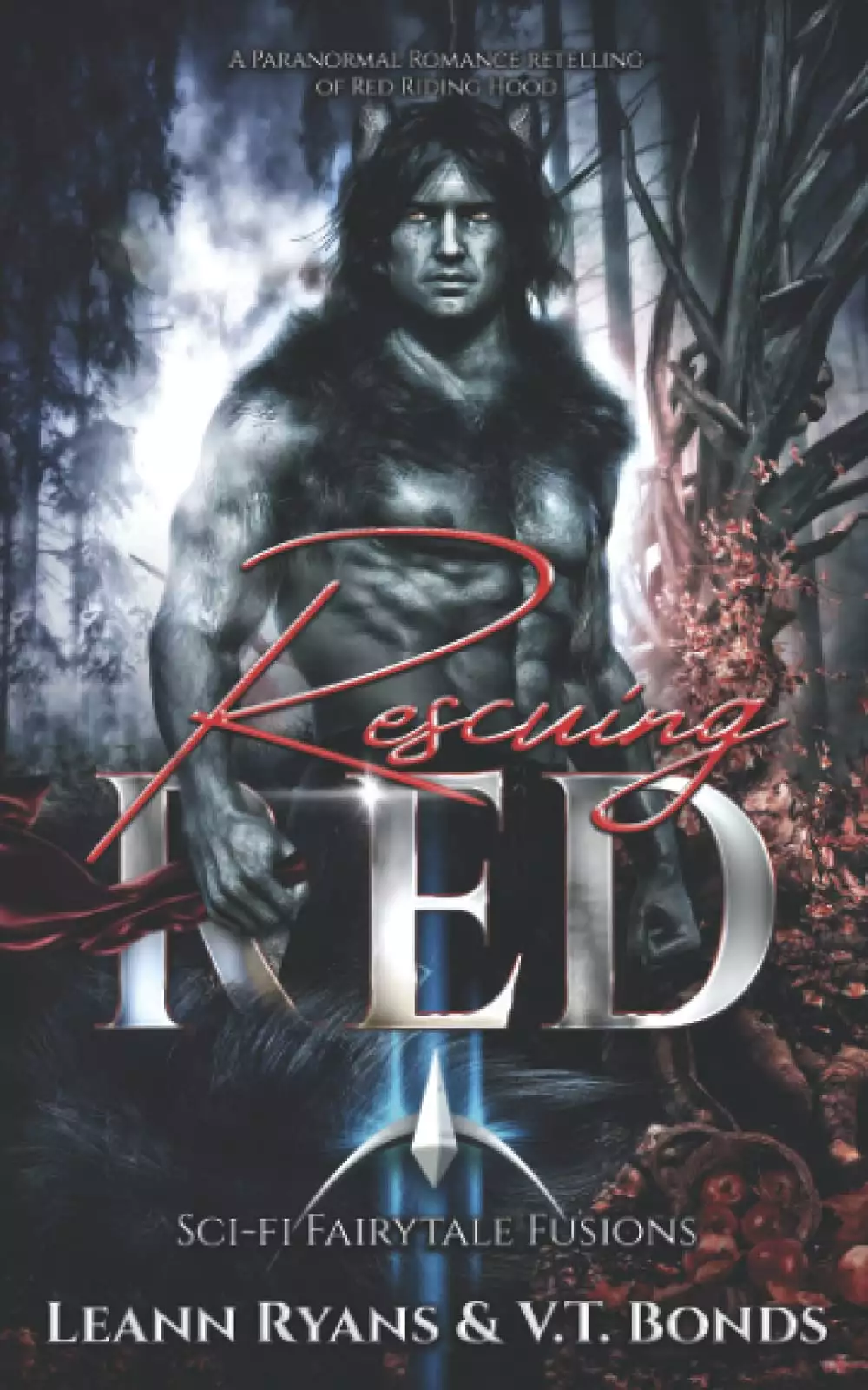 Rescuing Red: A Paranormal Romance retelling of Red Riding Hood