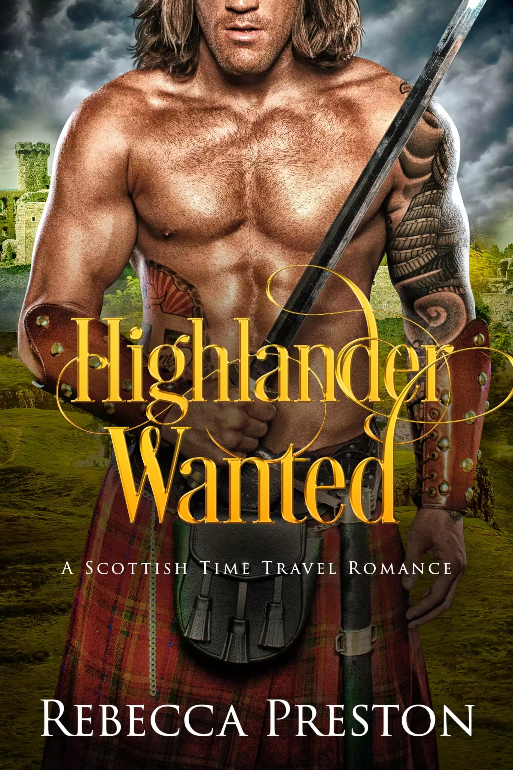 Highlander Wanted: A Scottish Time Travel Romance