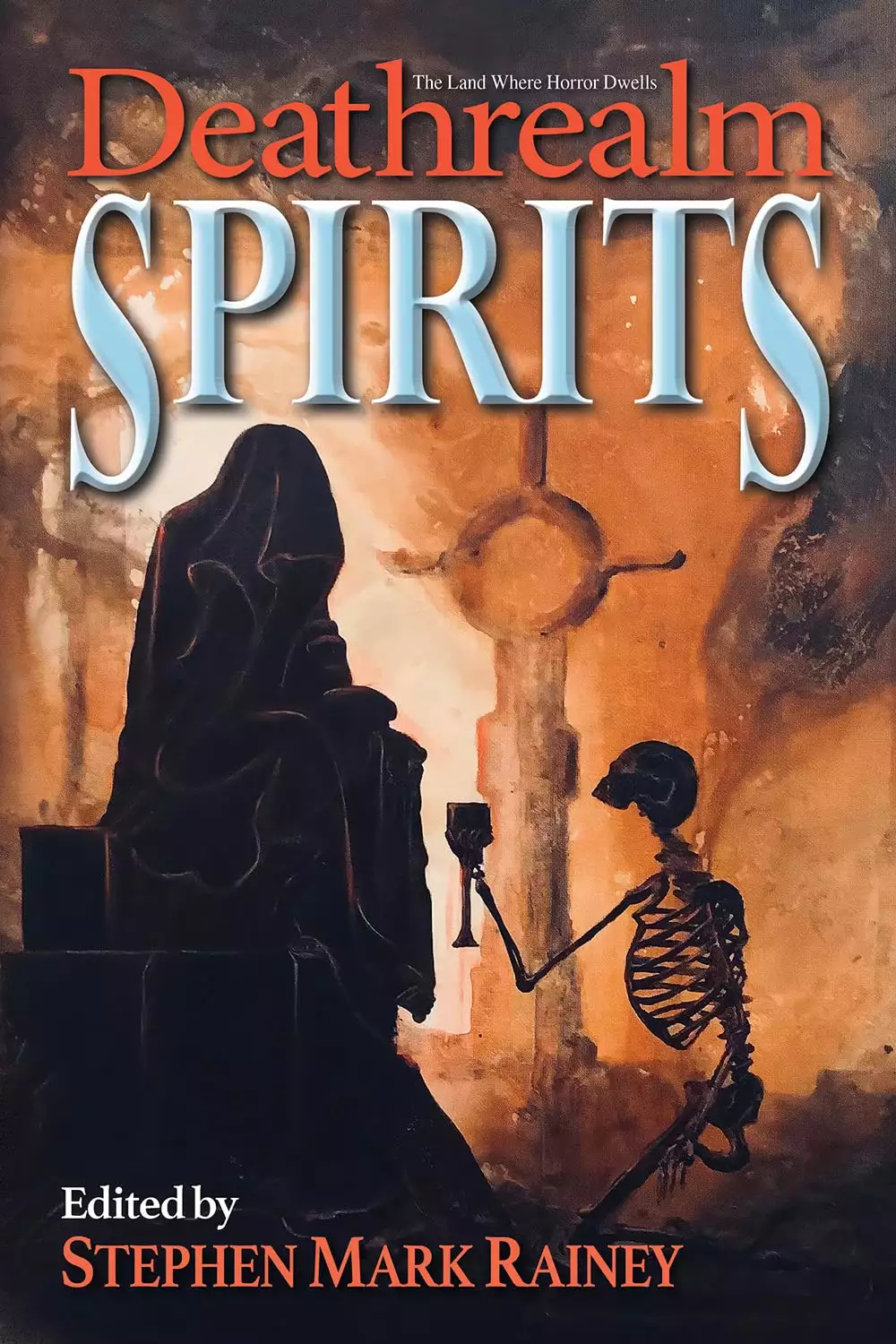 Deathrealm: Spirits: A Horror Anthology