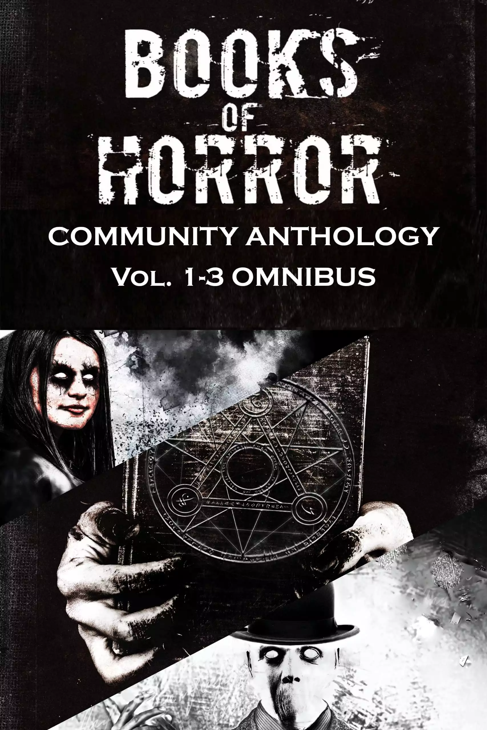 Books of Horror Community Anthology Vol. 1-3 Omnibus