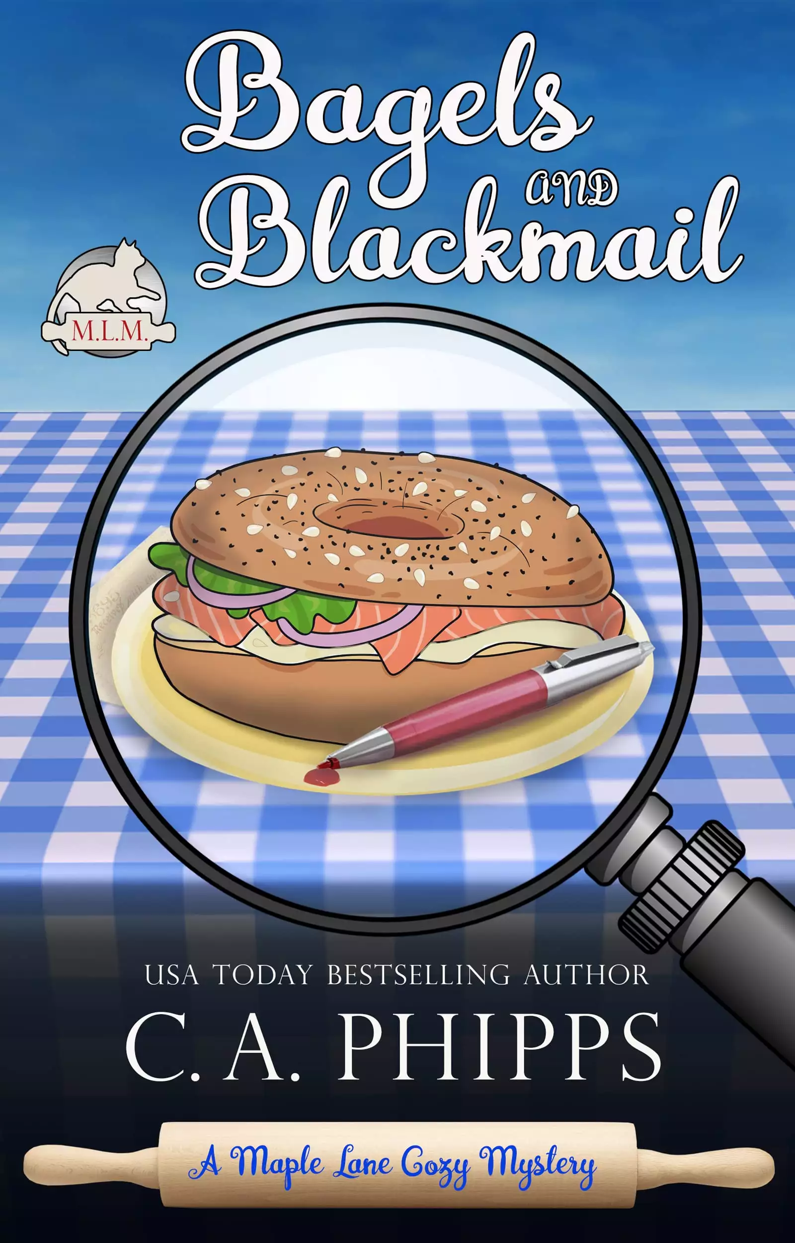 Bagels and Blackmail: A Small Town Culinary Cozy Mystery