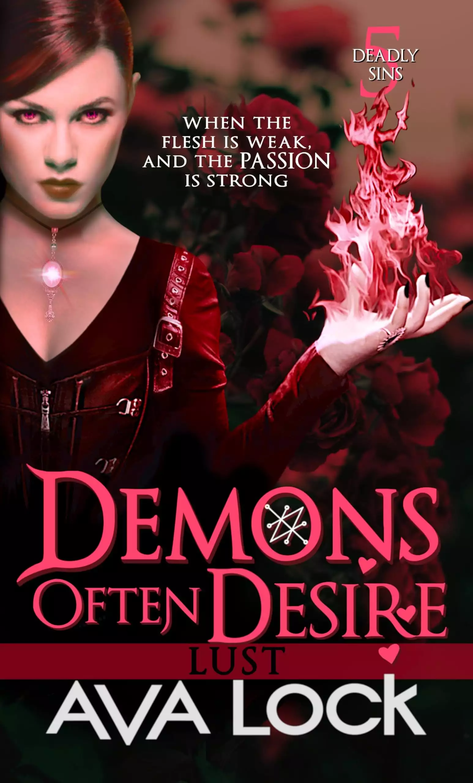 Demons Often Desire: Lust