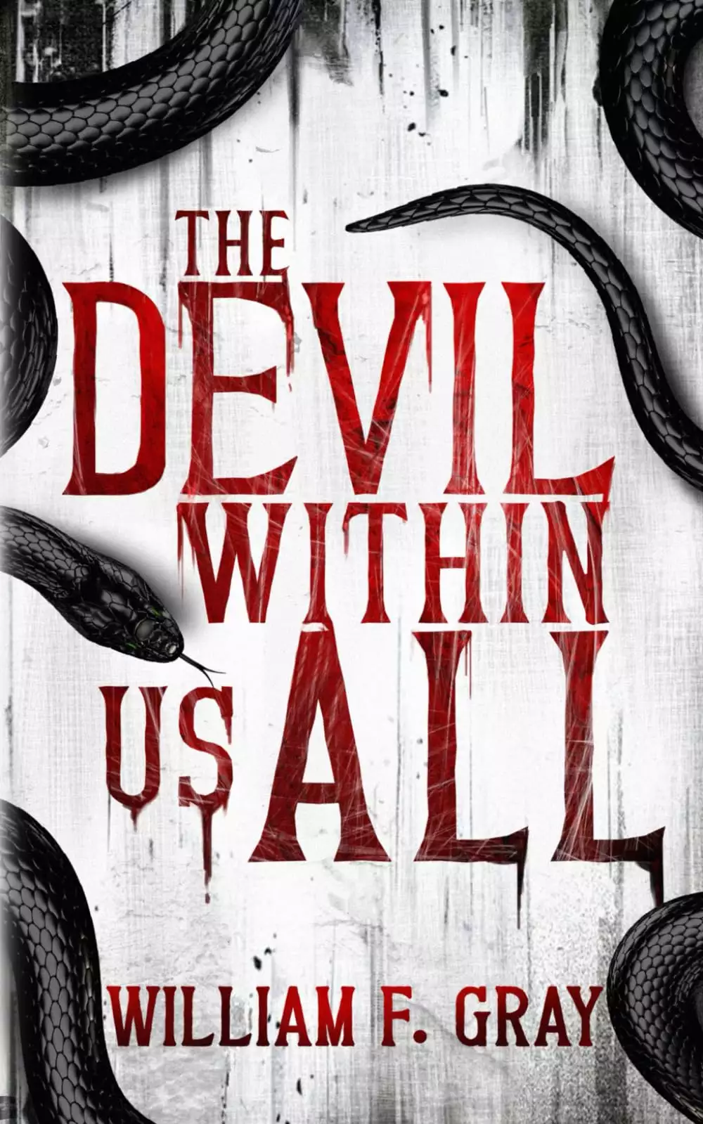 The Devil Within Us All: A Novel