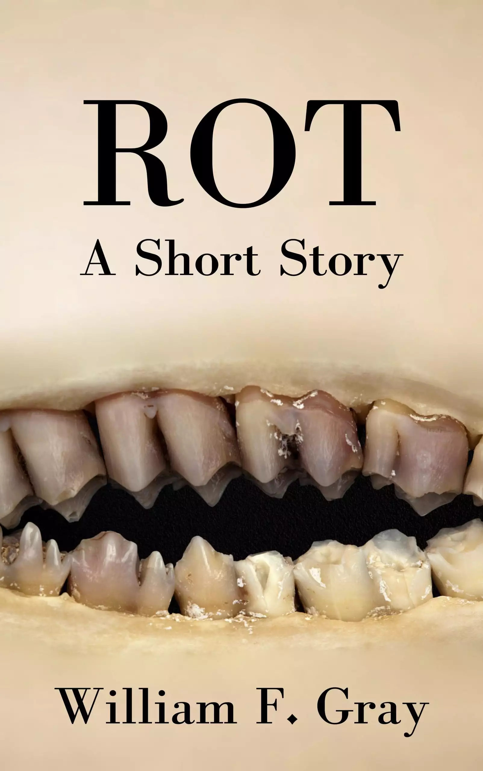 Rot: A Horror Short Story