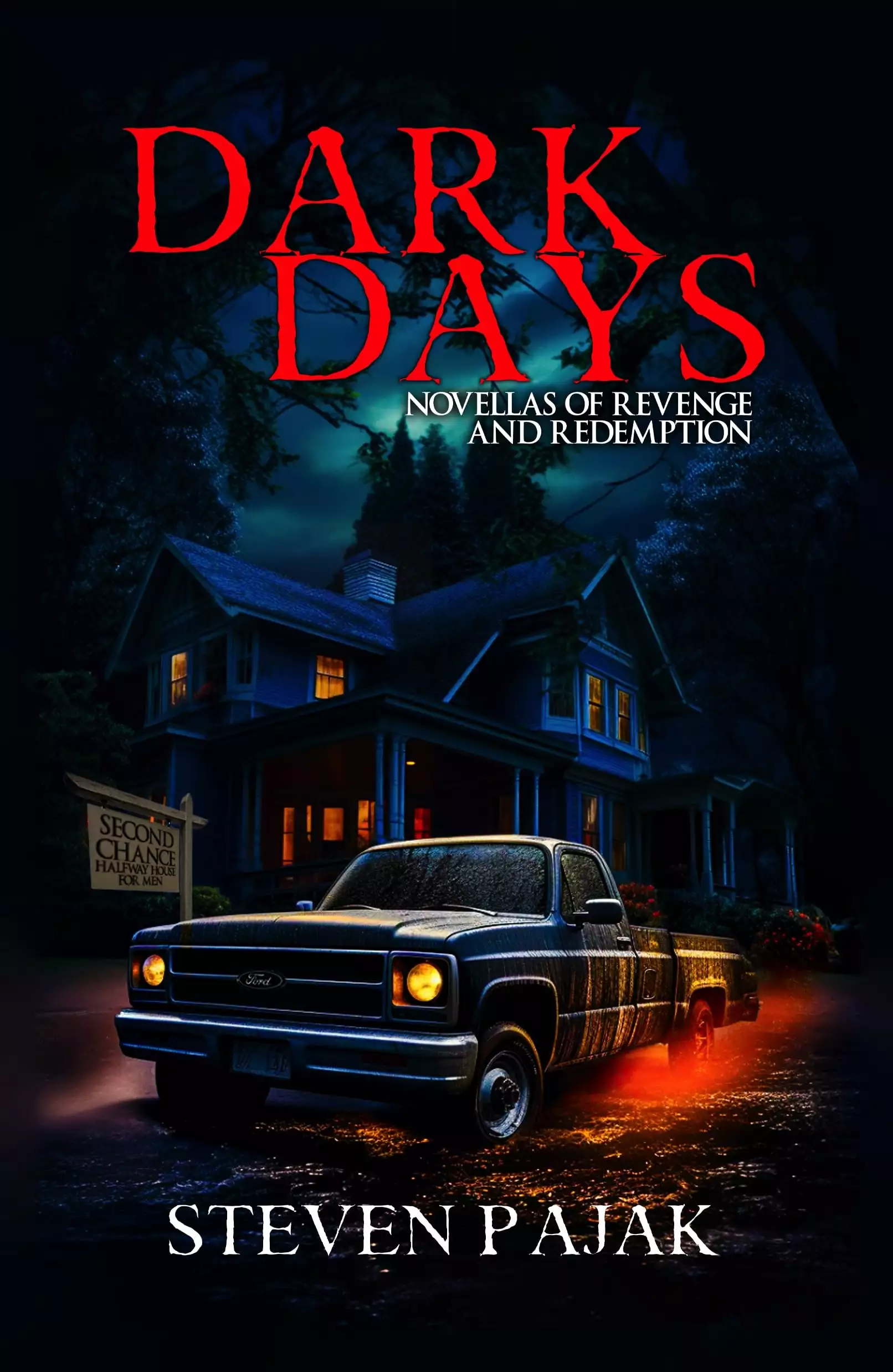 Dark Days: Novellas of Revenge and Redemption