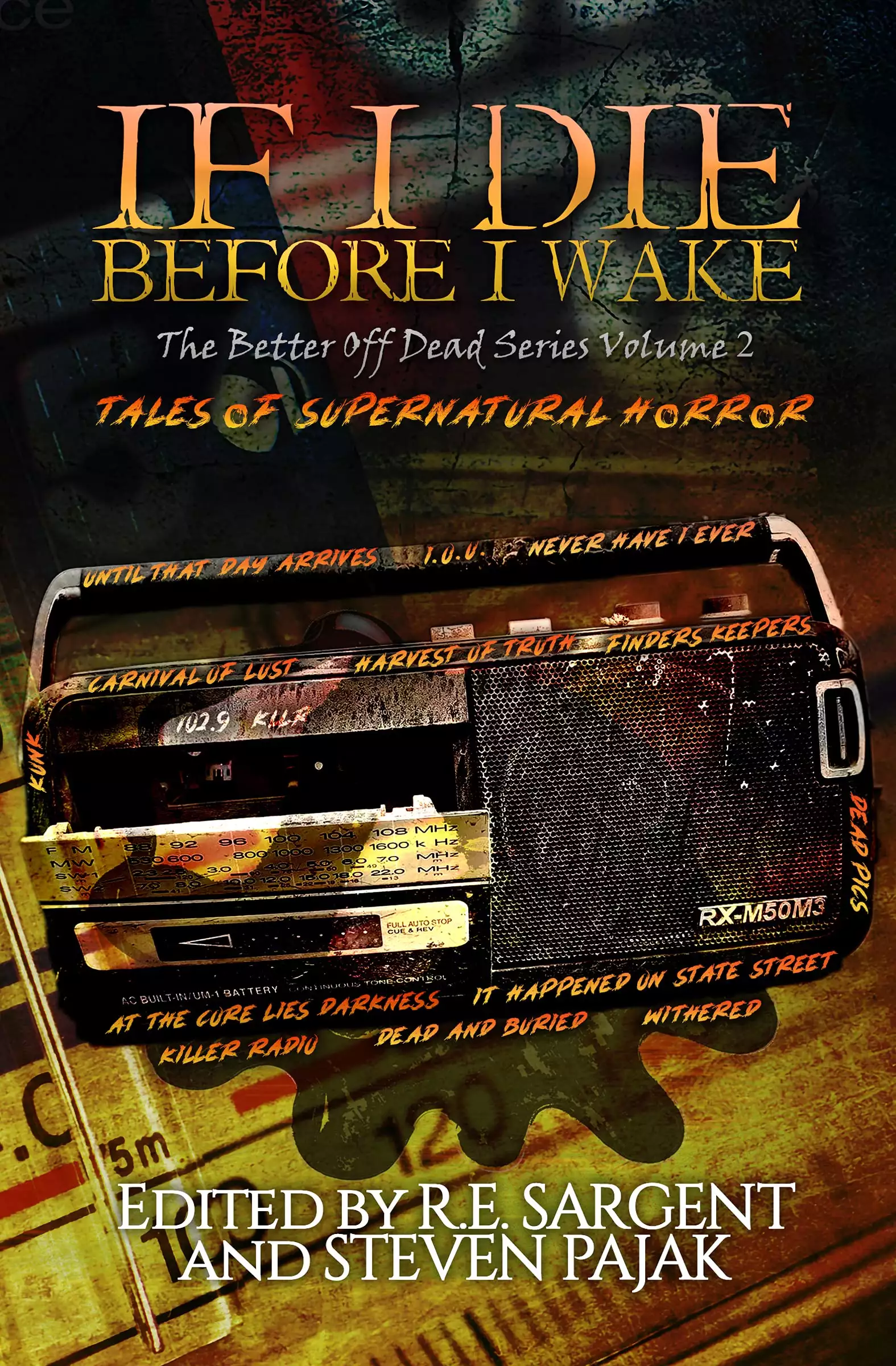 If I Die Before I Wake: Tales of Supernatural Horror