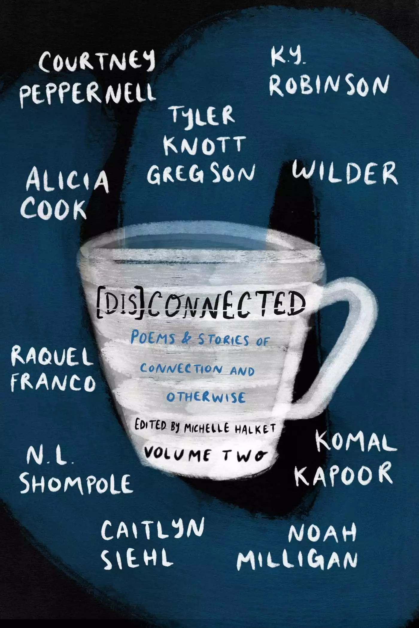 [Dis]Connected Volume 2