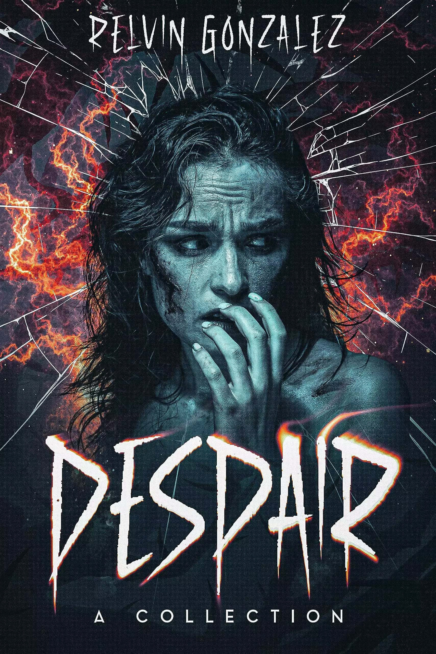 Despair: A Collection of Horror Short Stories