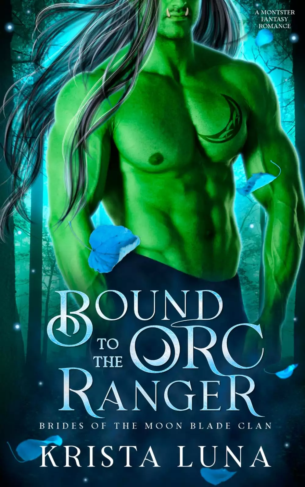 Bound to the Orc Ranger: A Monster Fantasy Romance