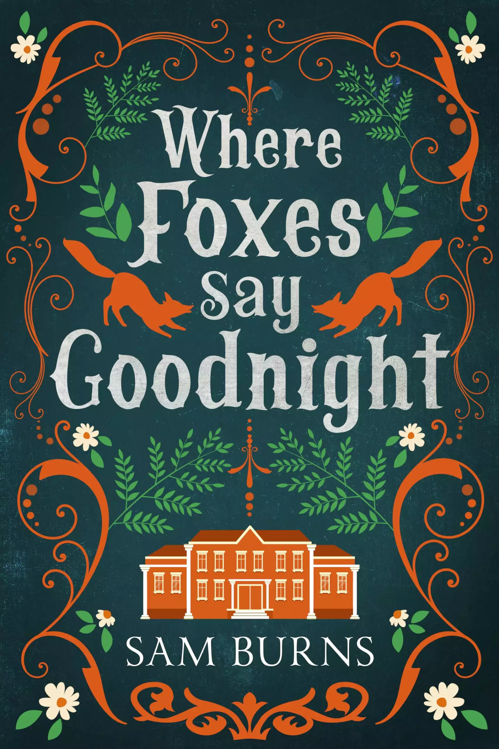 Where Foxes Say Goodnight