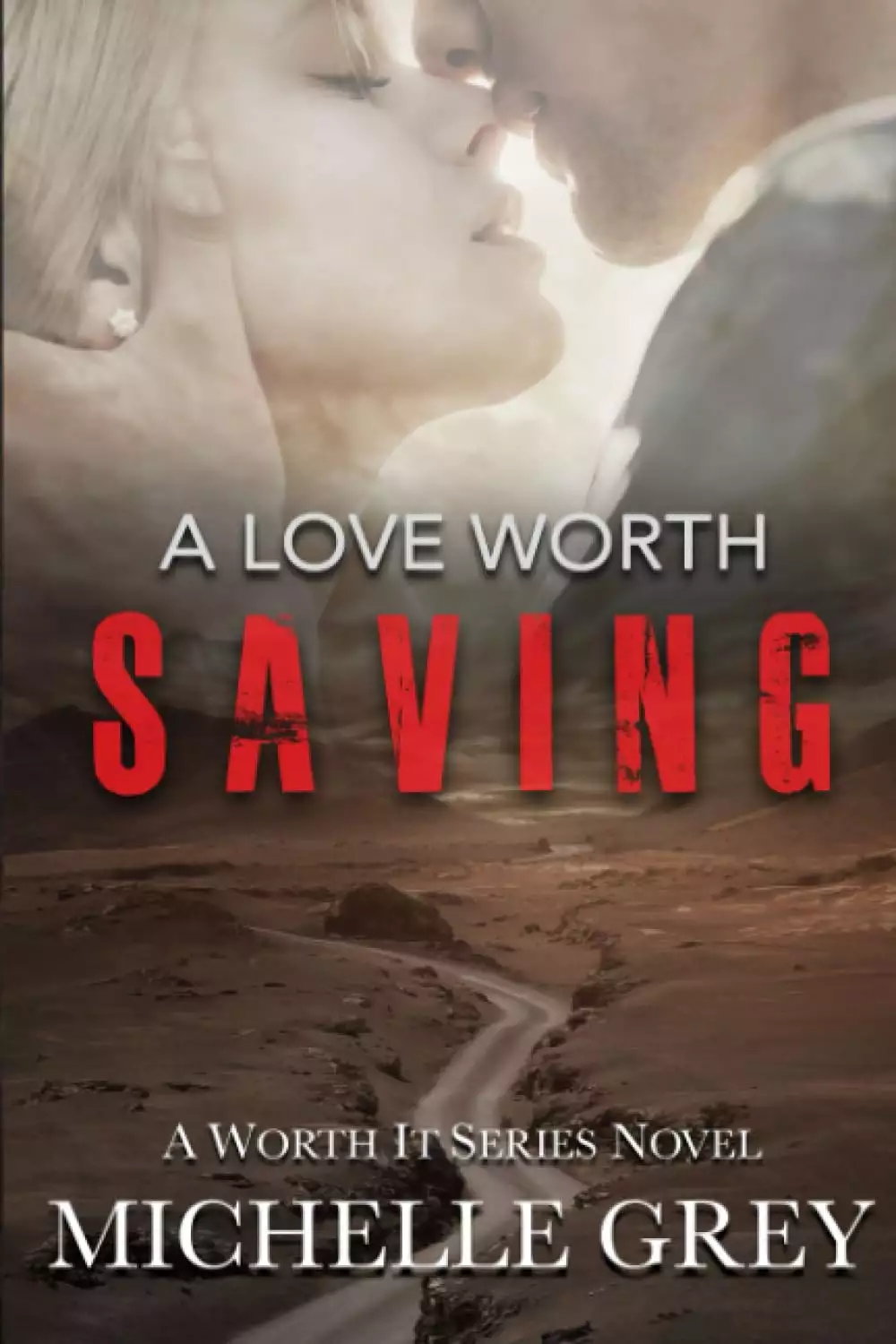 A Love Worth Saving