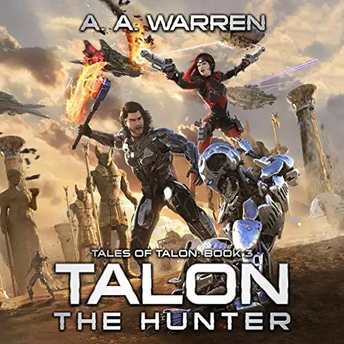 Talon the Hunter: Tales of Talon, Book 3