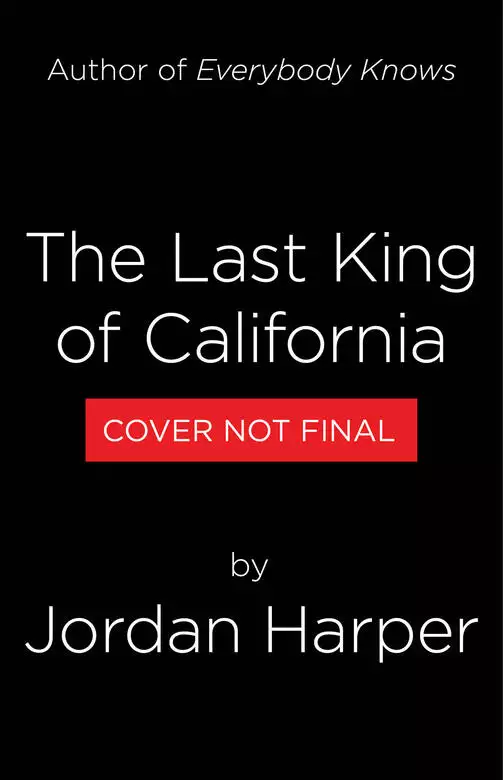 The Last King of California