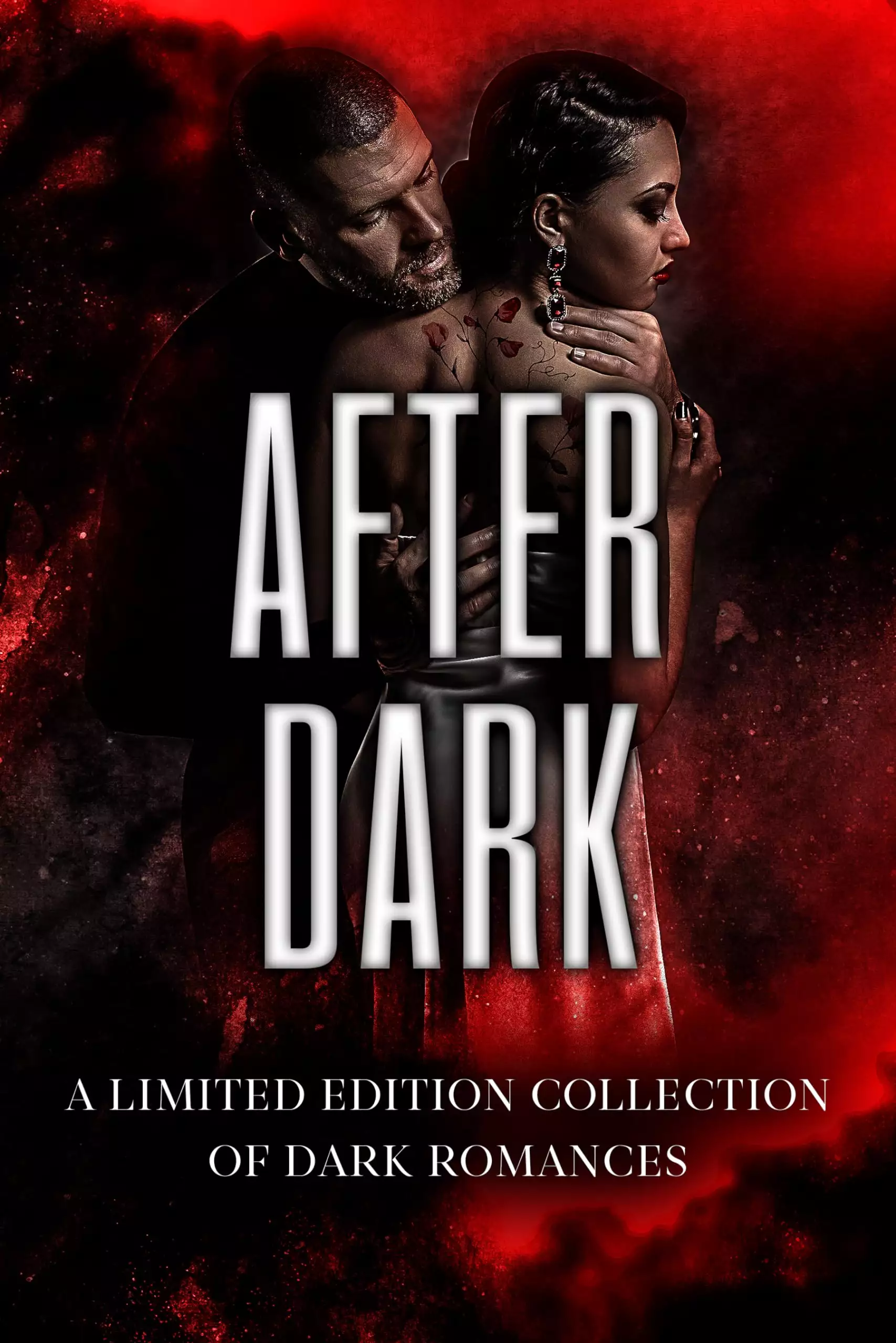 After Dark: A Limited Edition Collection of Dark Romance
