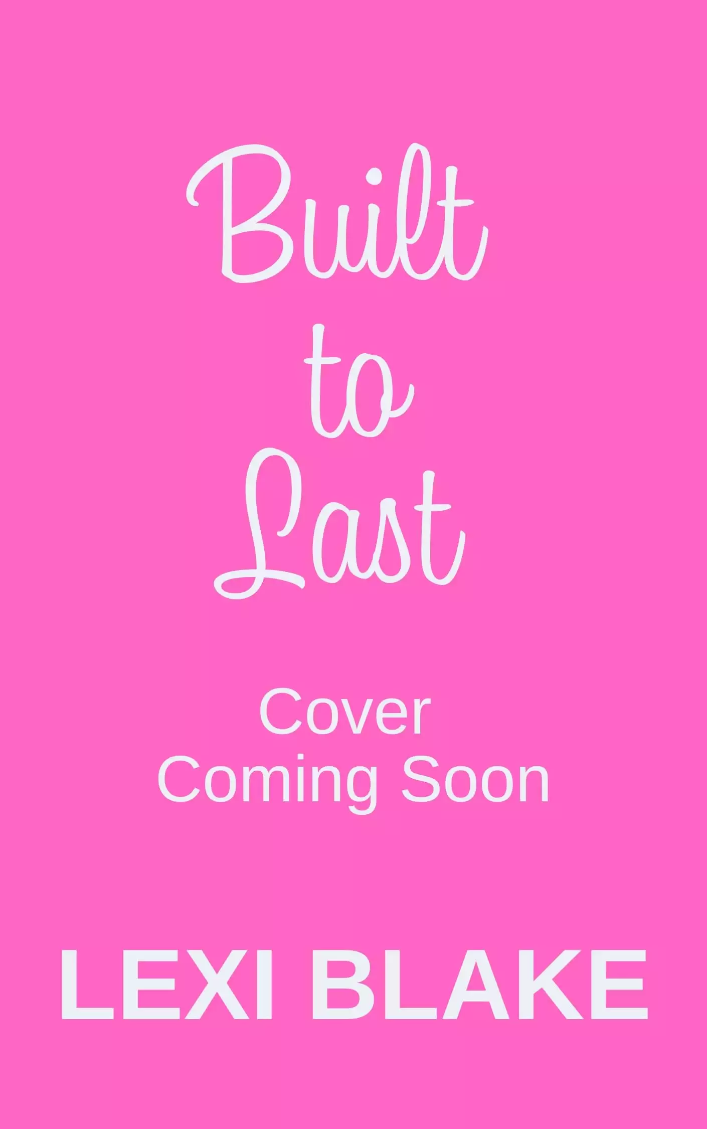 Built to Last: A Park Avenue Promise Novel