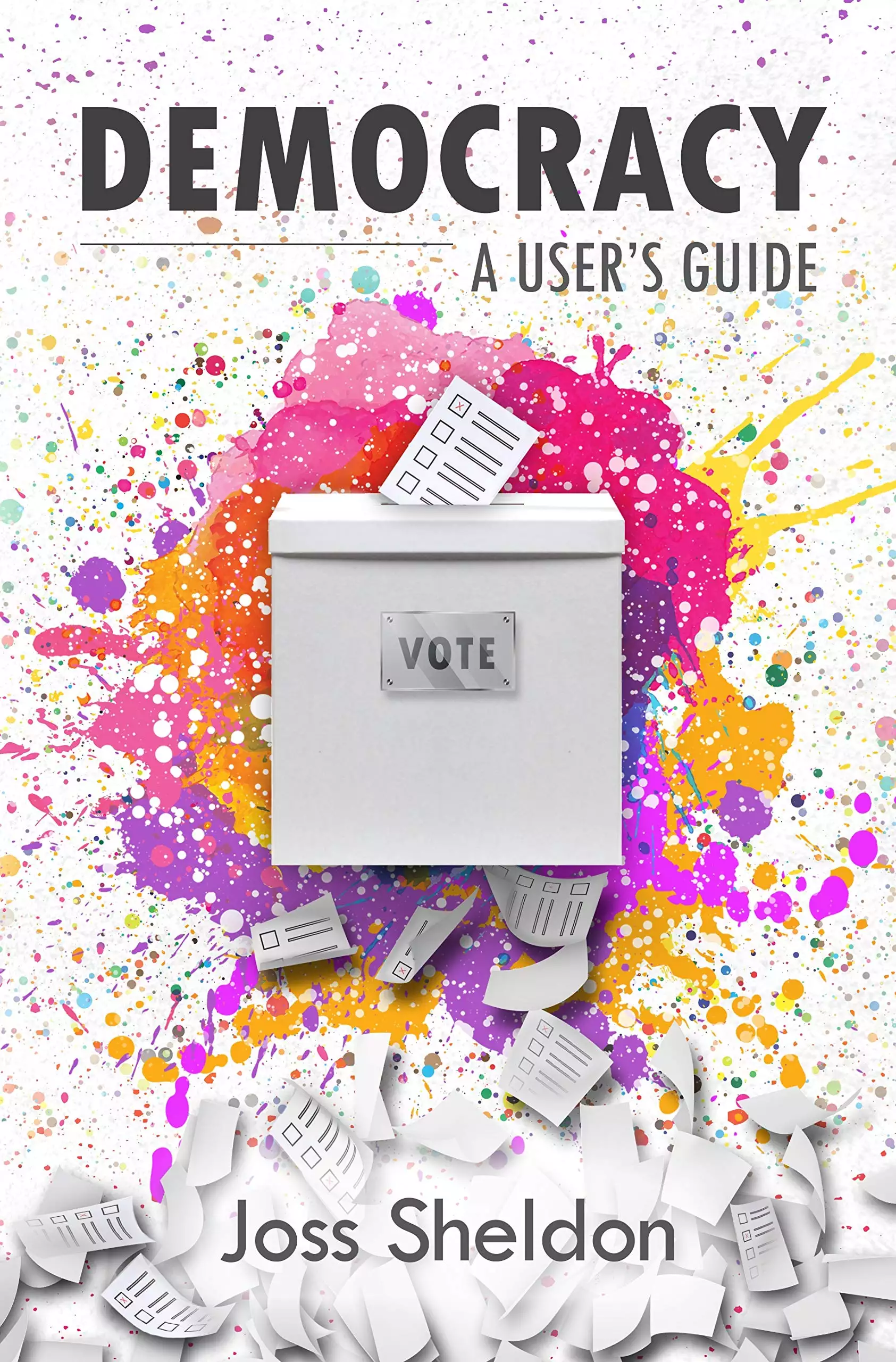 DEMOCRACY: A User's Guide