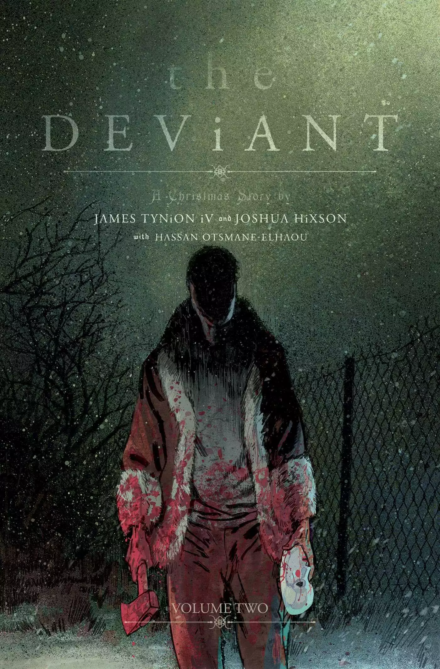 Deviant Vol. 2