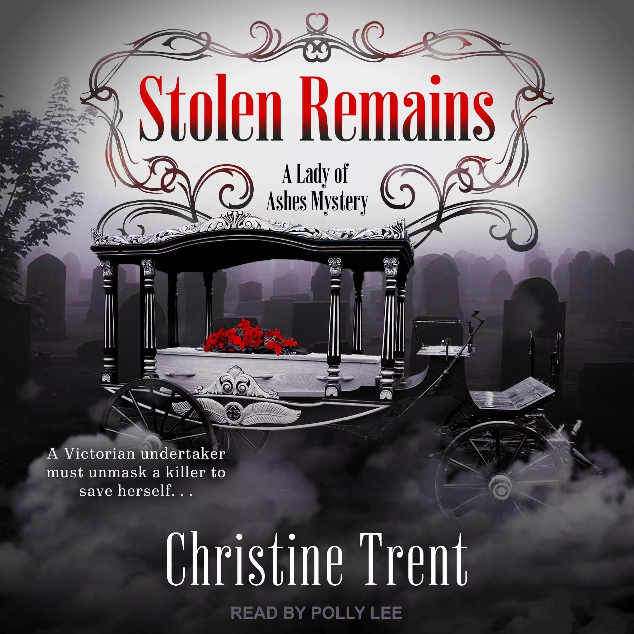 Stolen Remains: Lady of Ashes Series, Book 2