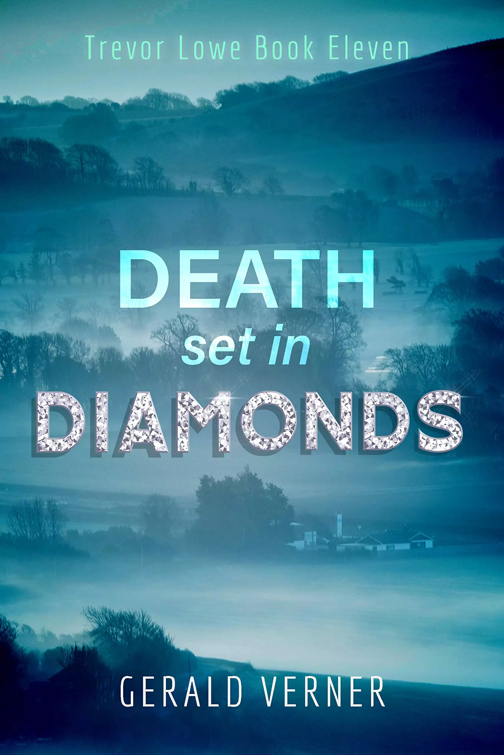 DEATH SET IN DIAMONDS a gripping British murder mystery novel