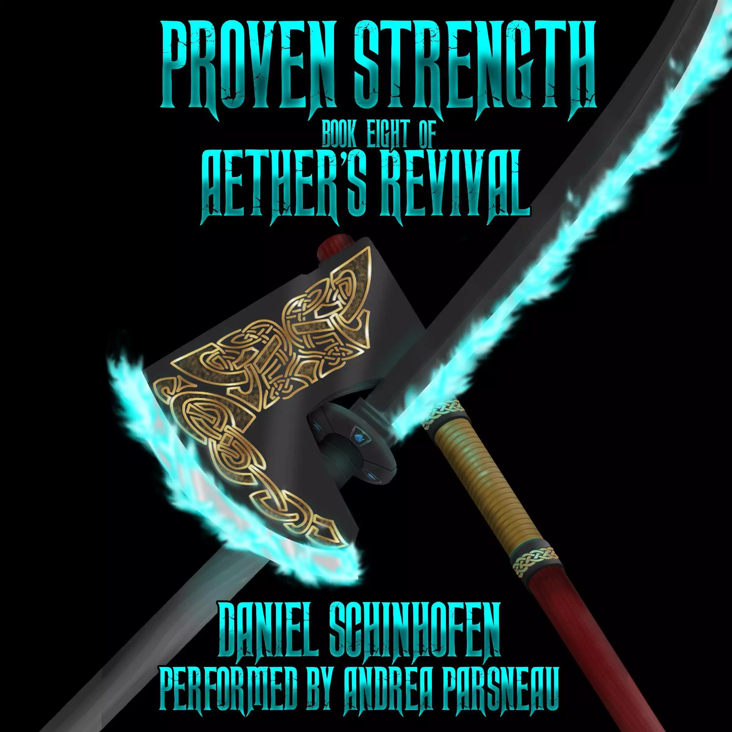 Proven Strength: Aether's Revival, Book 8