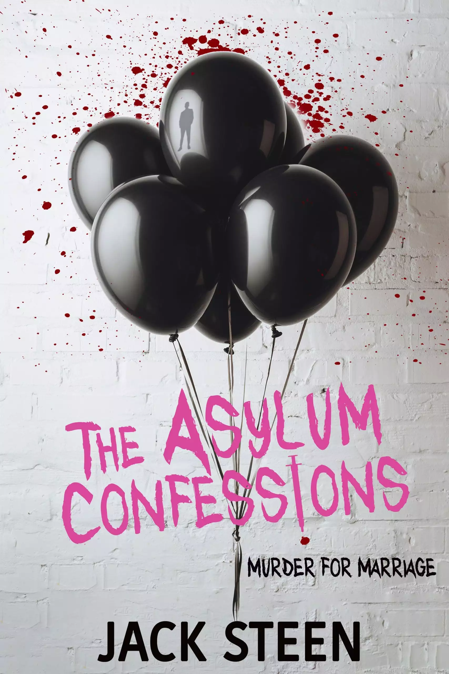 The Asylum Confessions: Murder for Marriage