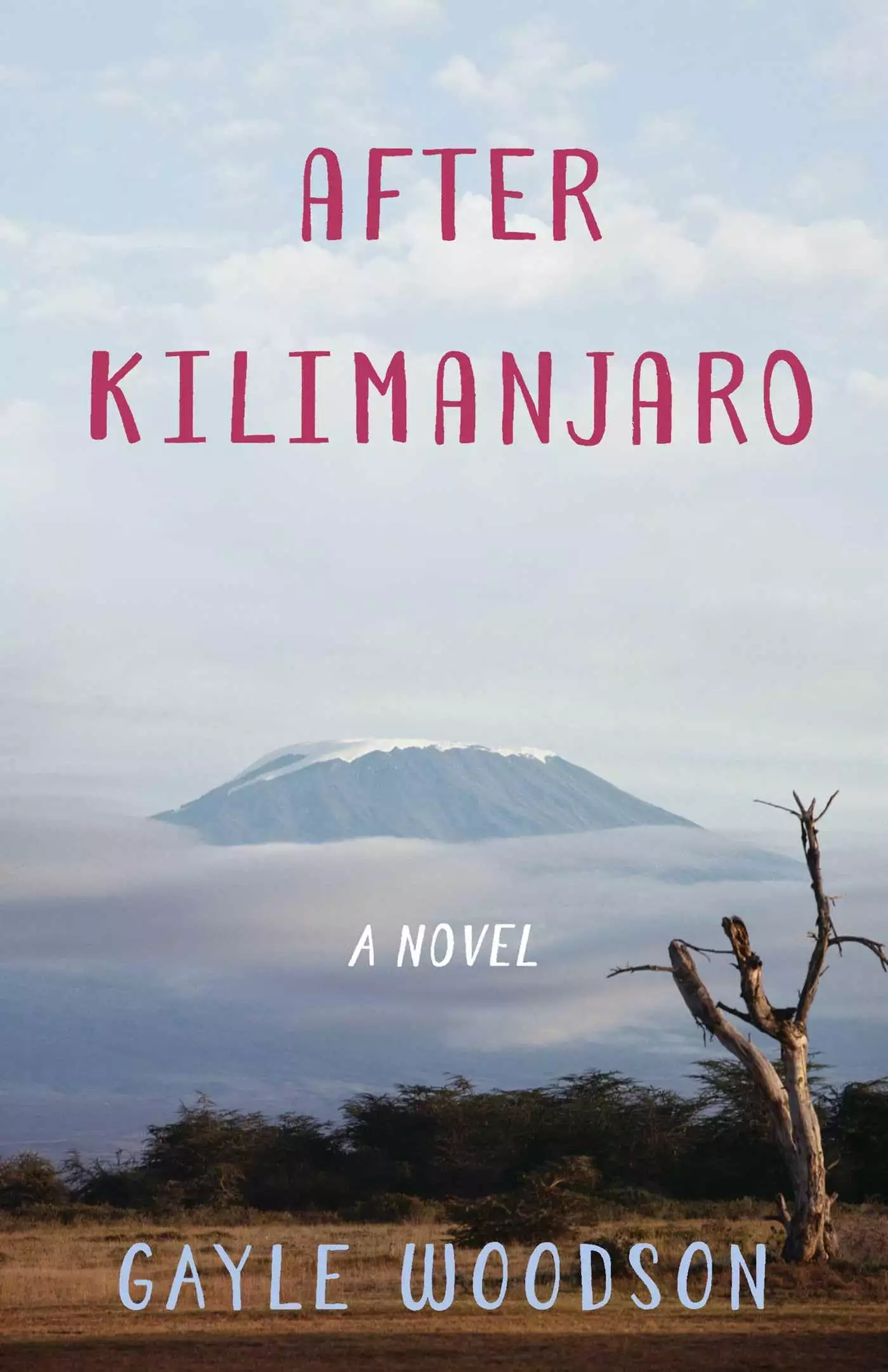 After Kilimanjaro