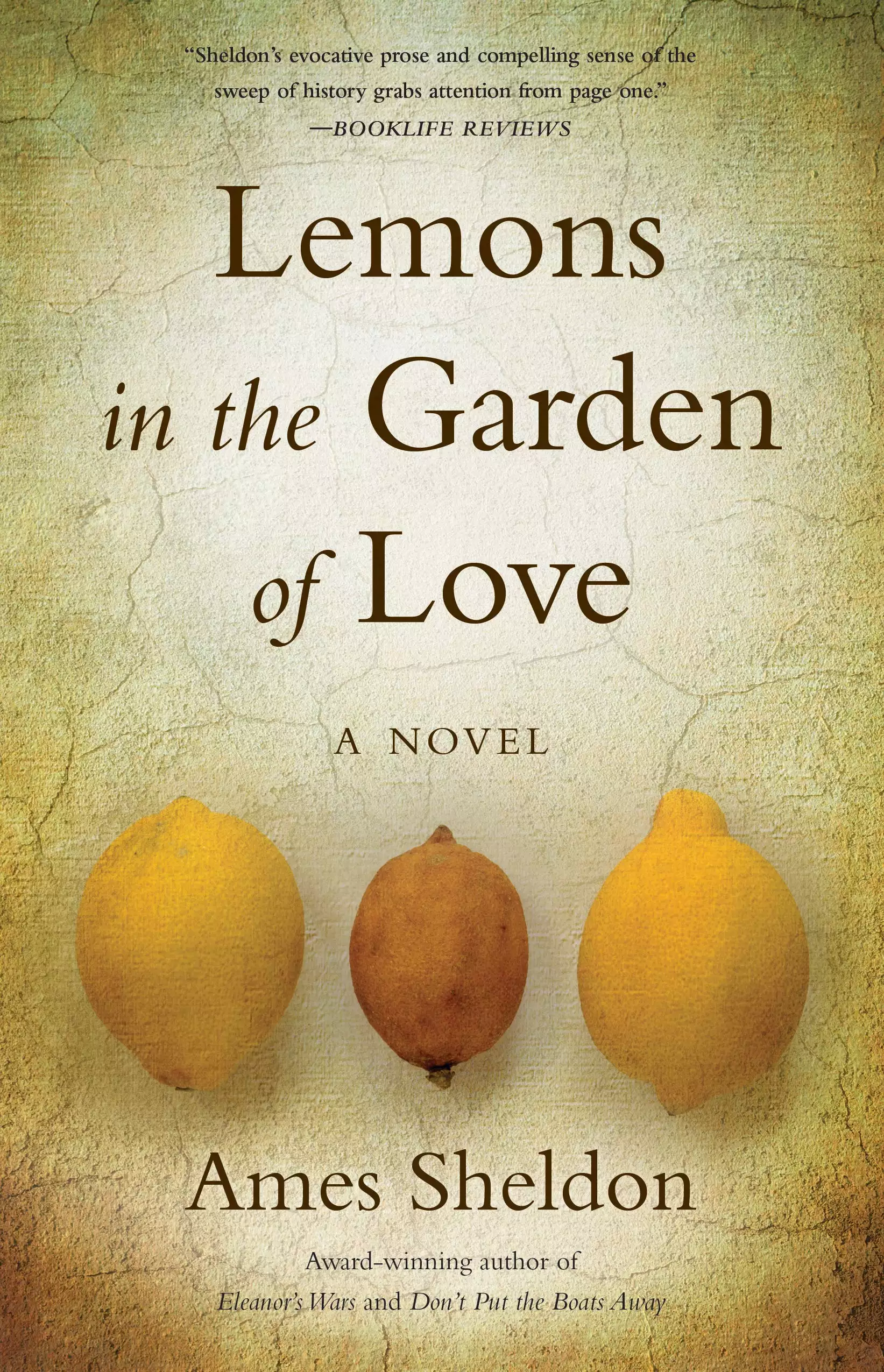  Lemons In The Garden of Love