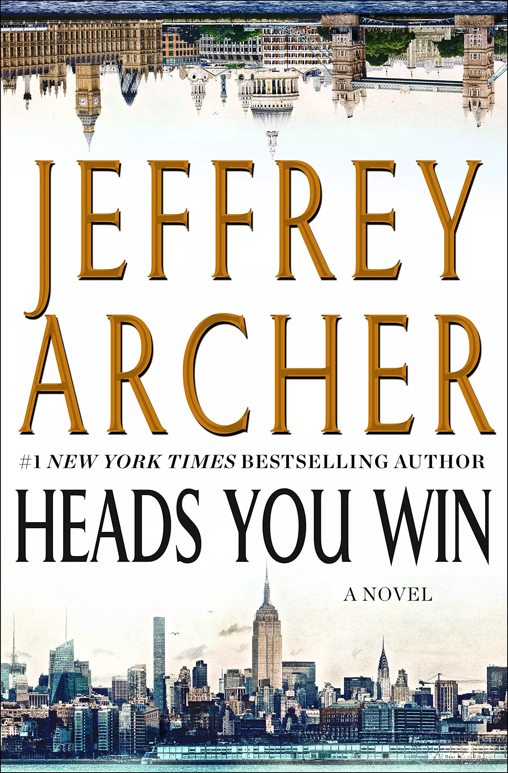 Heads You Win: A Novel