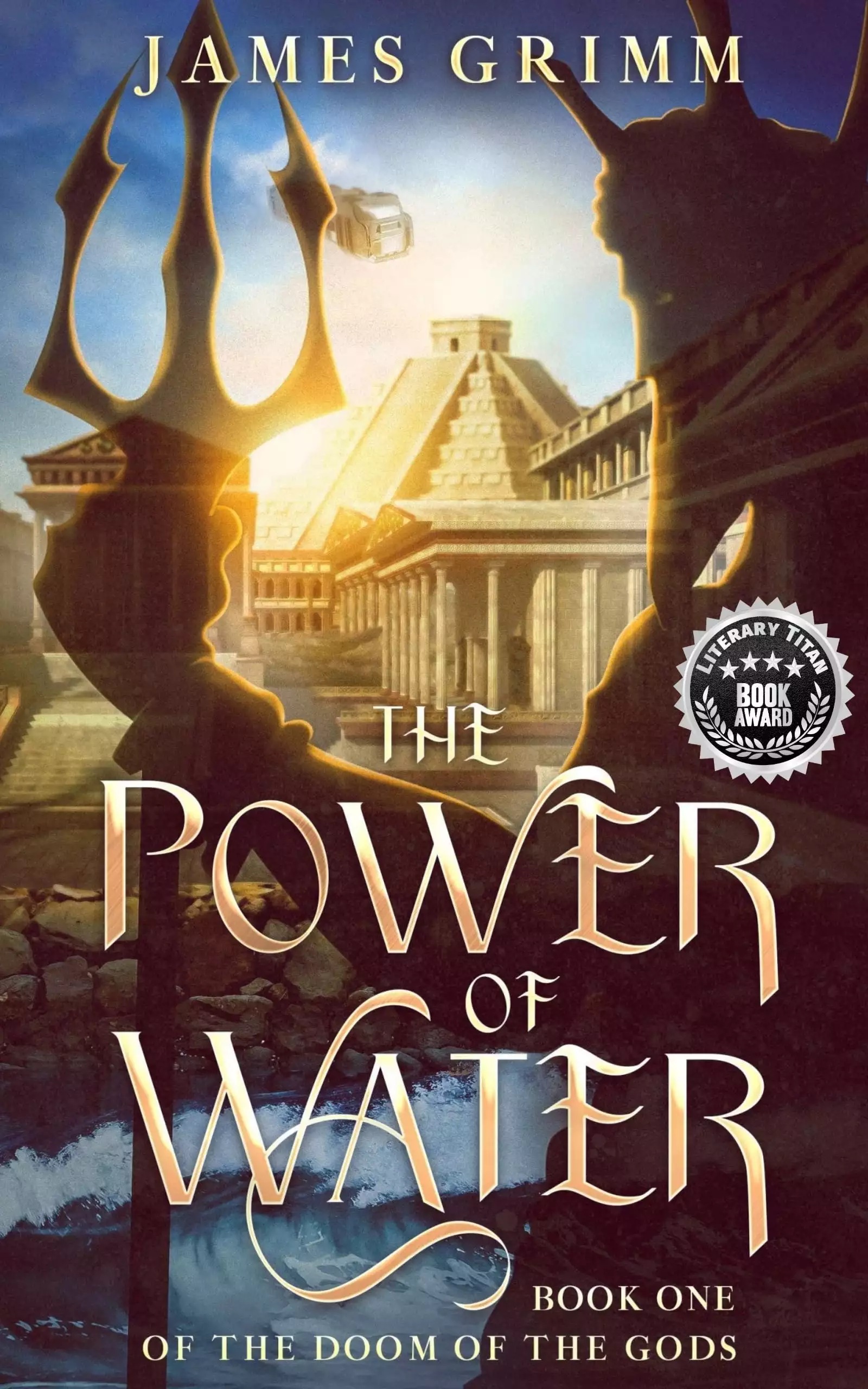 The Power of Water: Book One of The Doom of the Gods